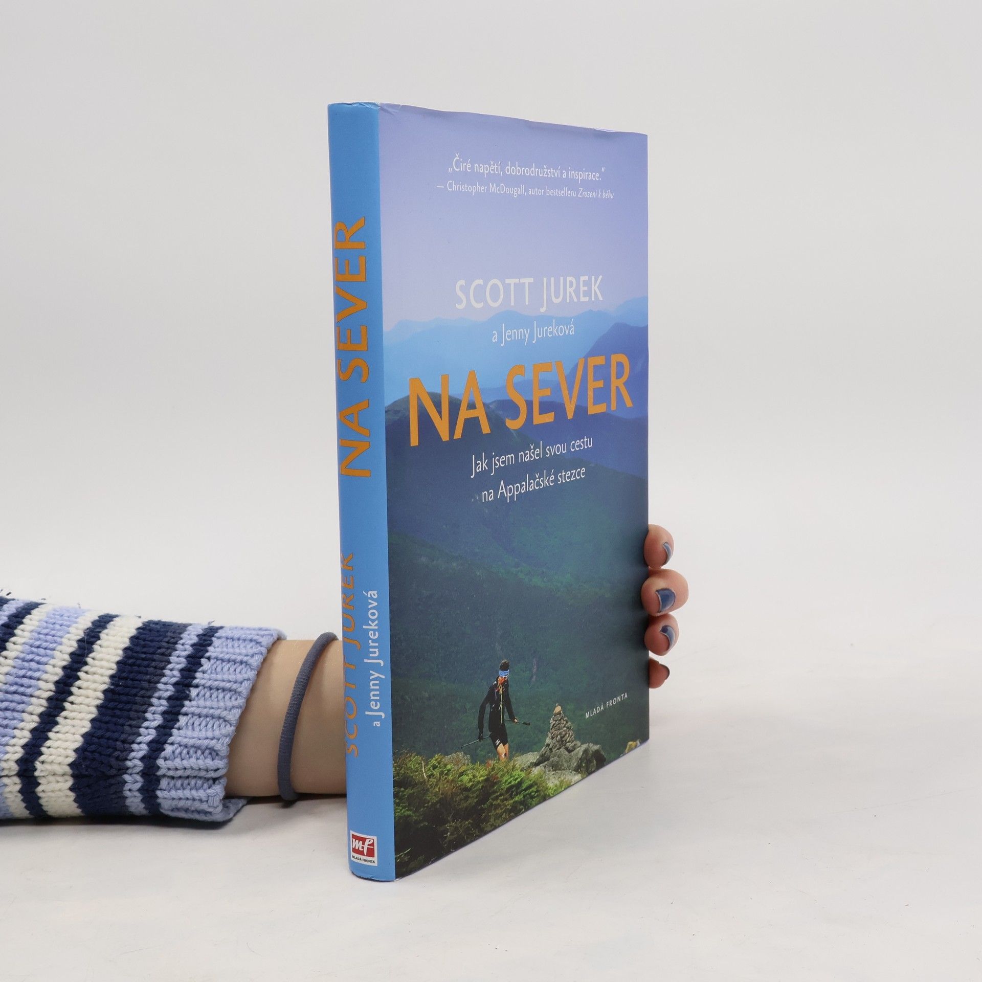 Na sever. Jak jsem našel svou cestu na Apalačské stezce