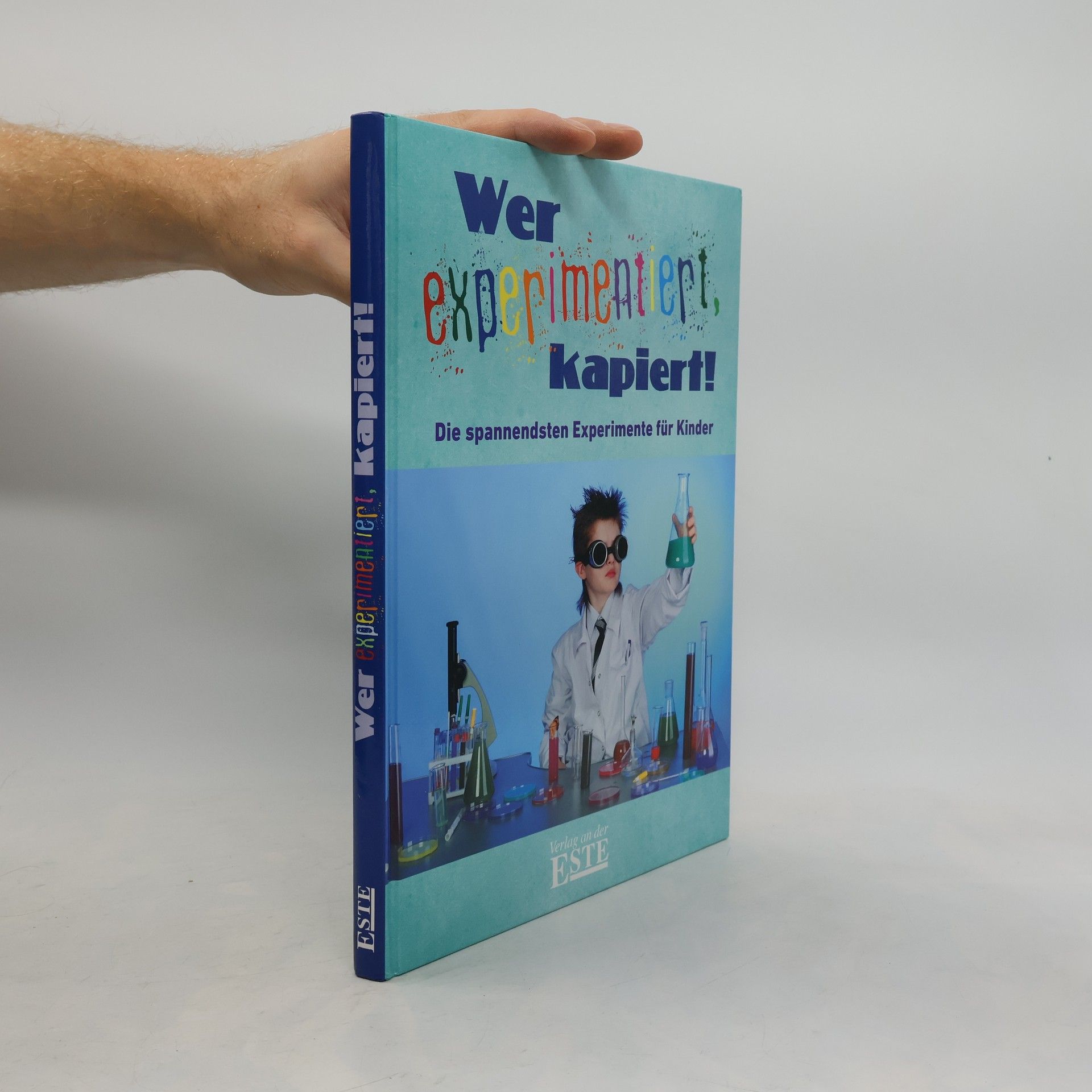 Kolektív autorov Wer experimentiert, kapiert!