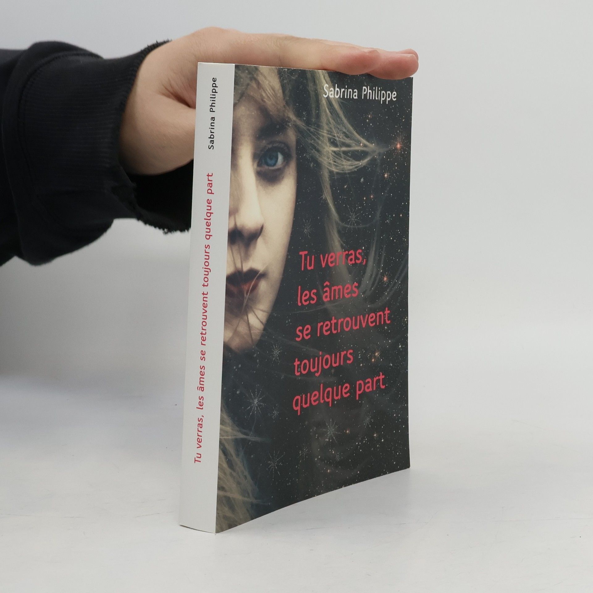 Sabrina Philippe Tu verras les âmes se retrouvent toujours quelque part