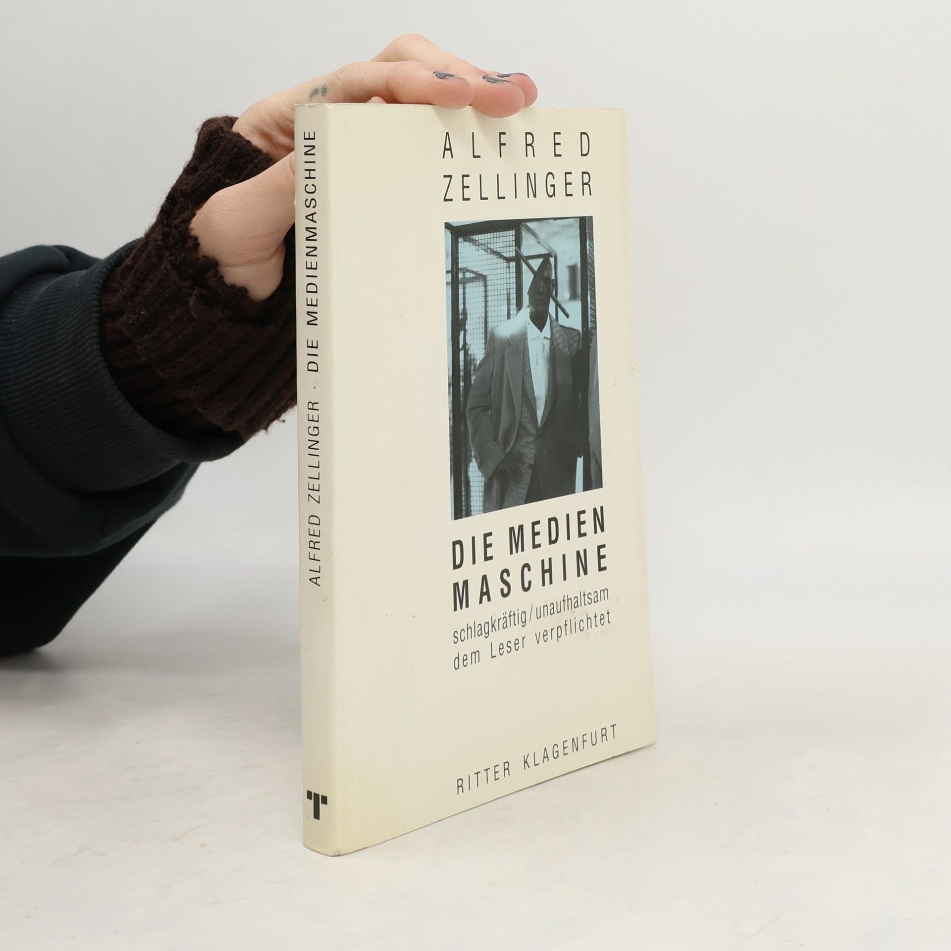 Alfred Zellinger Die Medienmaschine