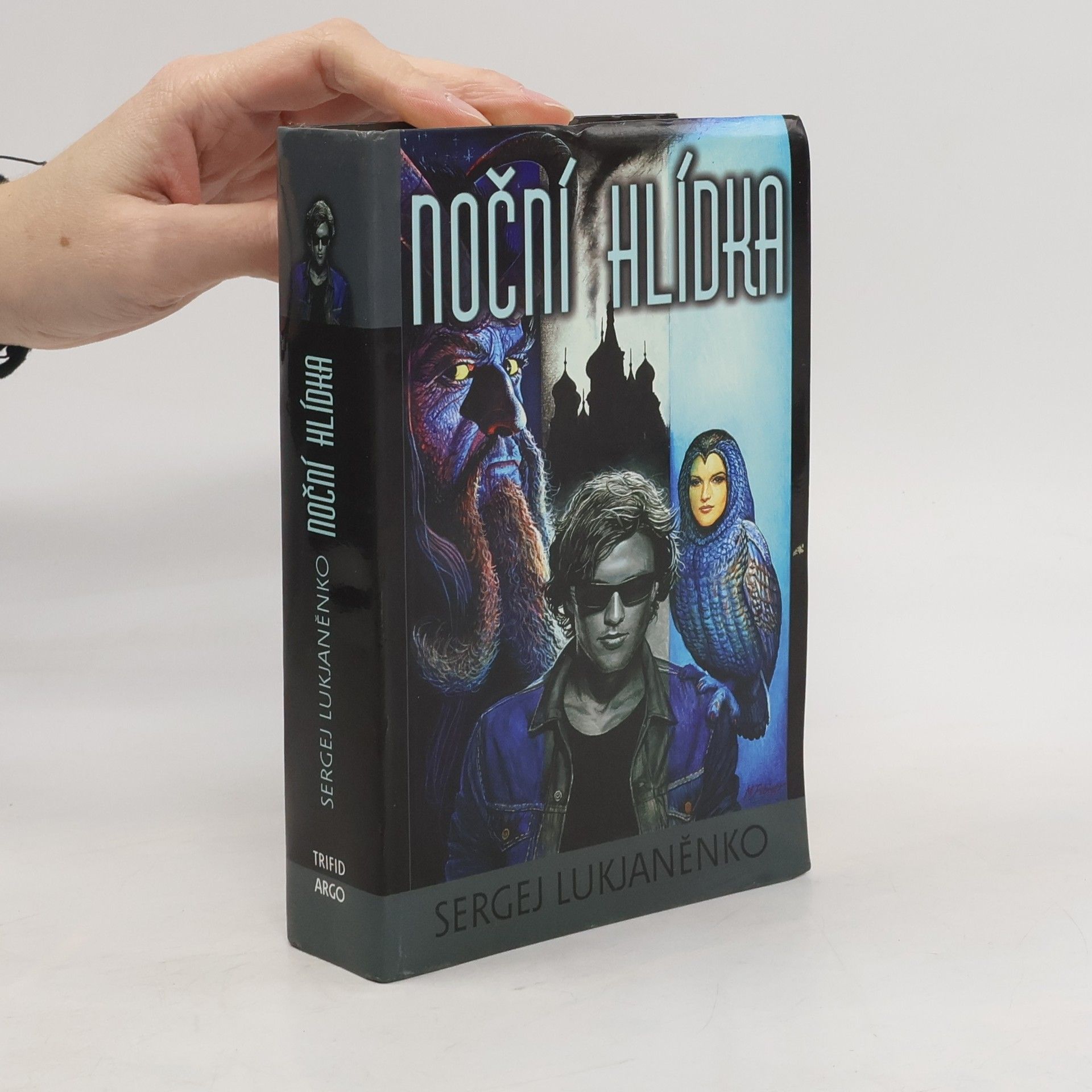 Sergej Vasilievič Lukianenko Noční hlídka