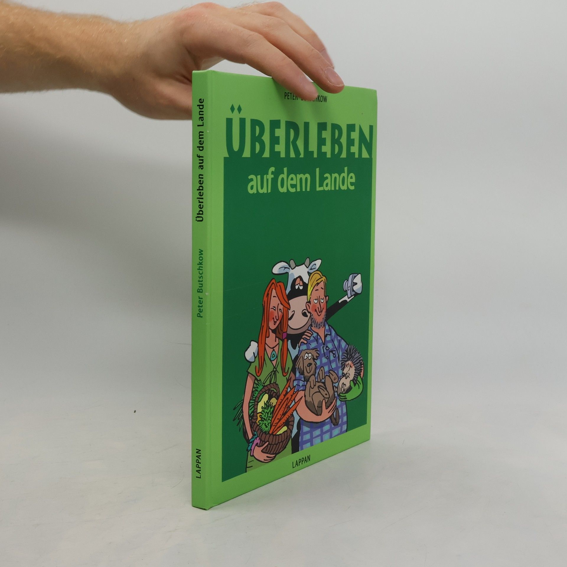 Peter Butschkow Überleben auf dem Lande