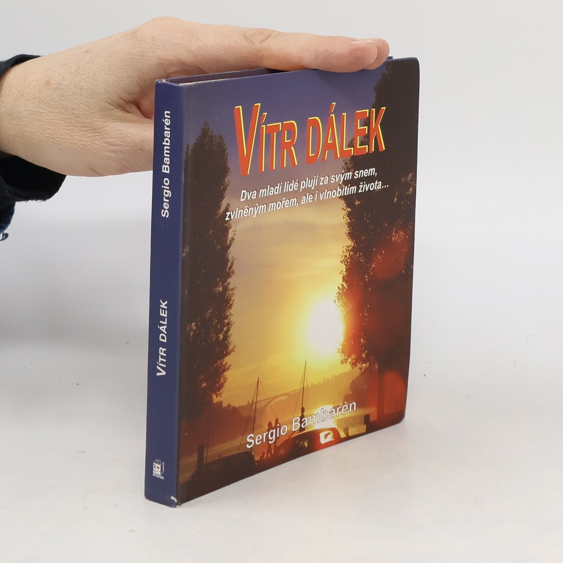 Sergio Bambarén Vítr dálek