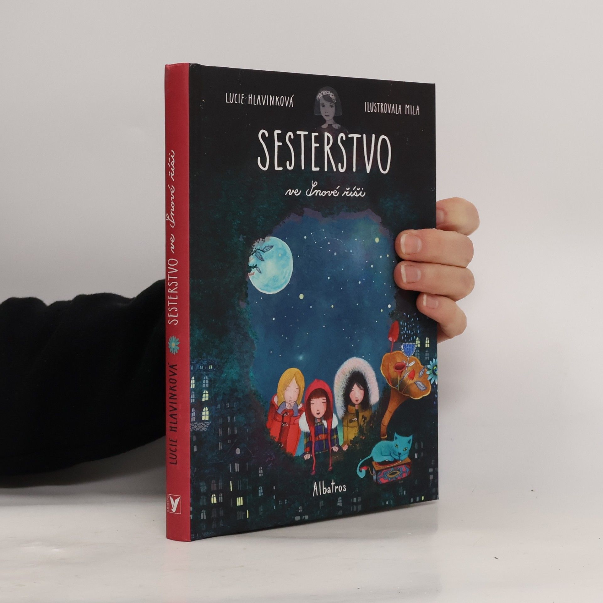 Lucie Hlavinková Sesterstvo ve Snové říši