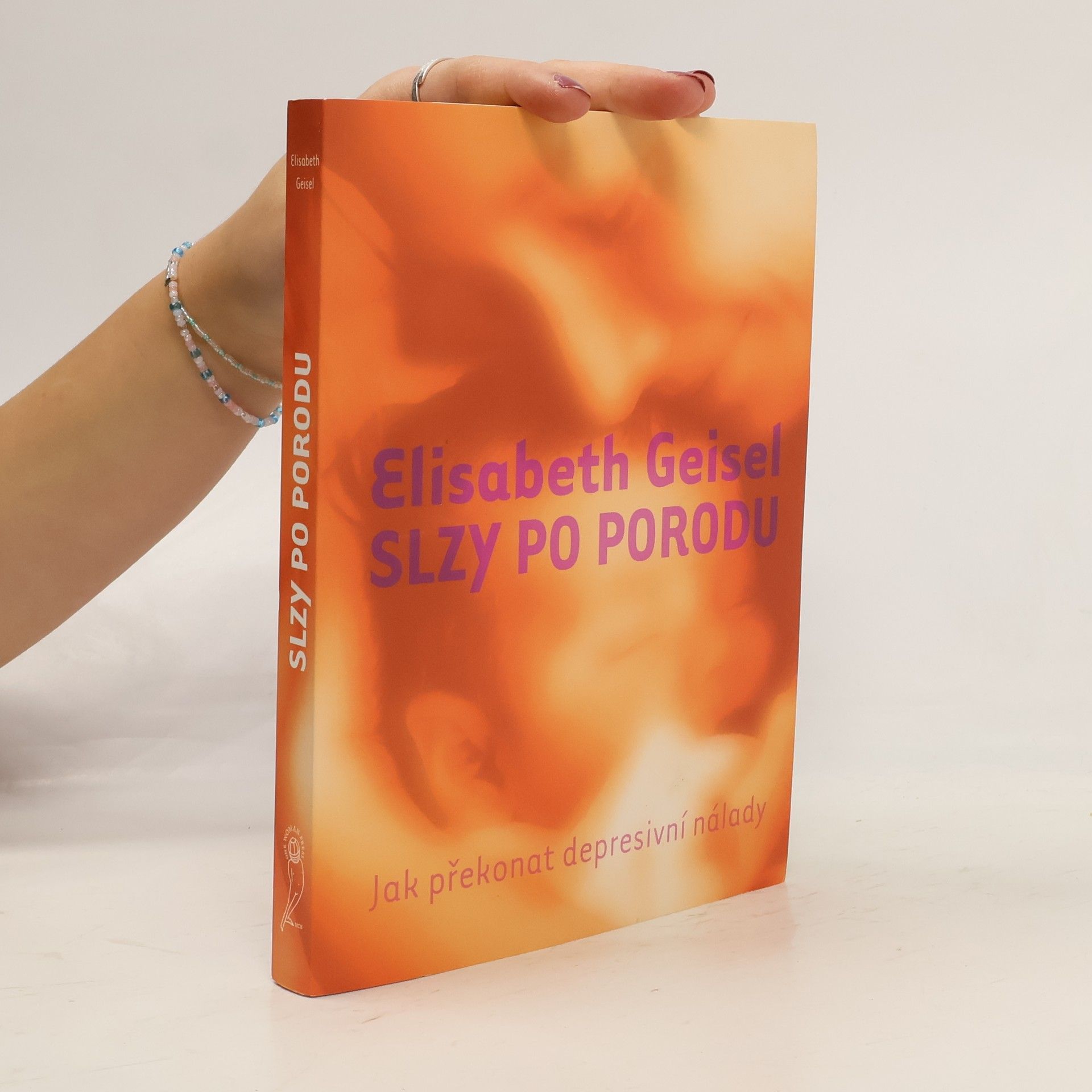 Elisabeth Geisel Slzy po porodu. Jak překonat depresivní nálady