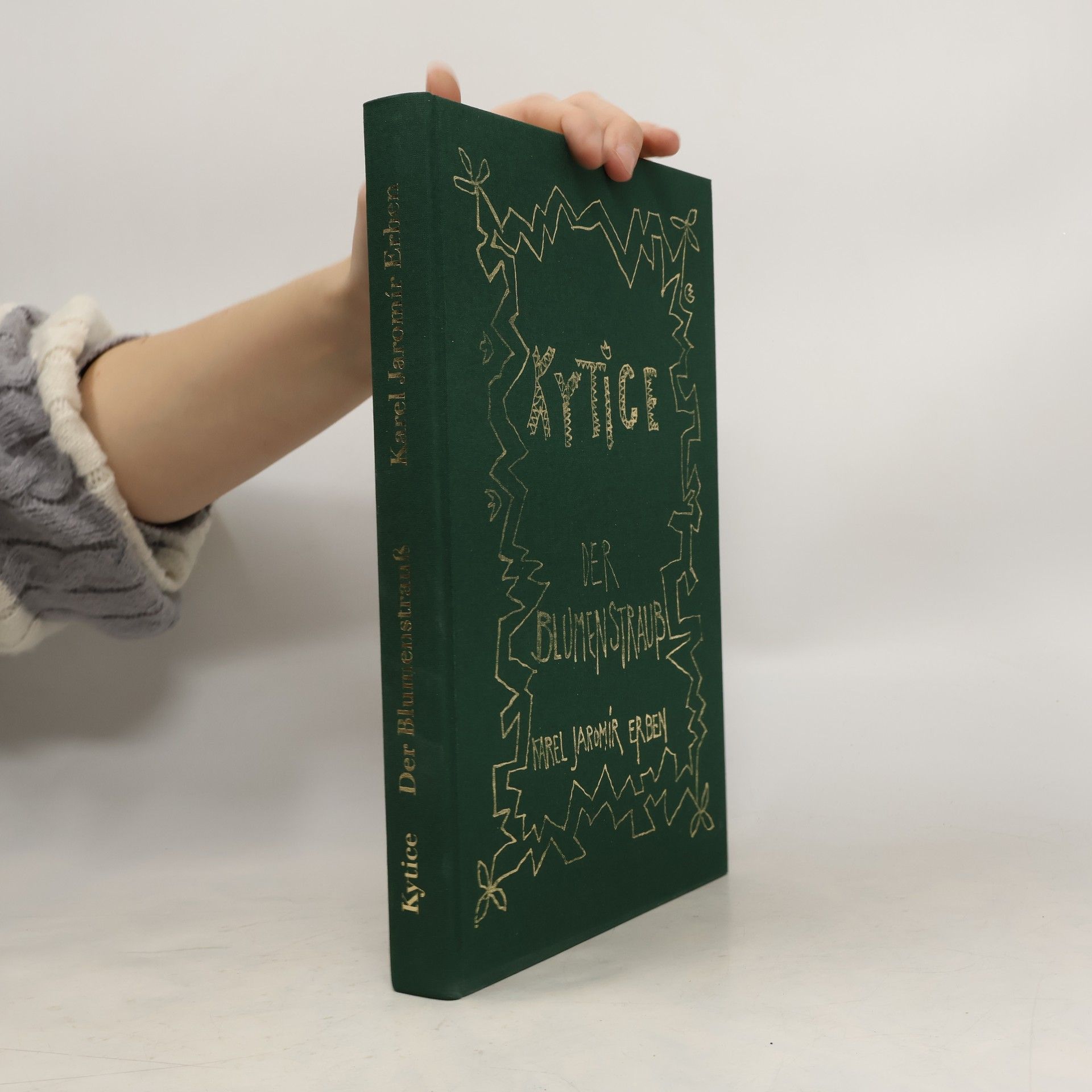 Karel Jaromír Erben Kytice / Der Blumenstrauß