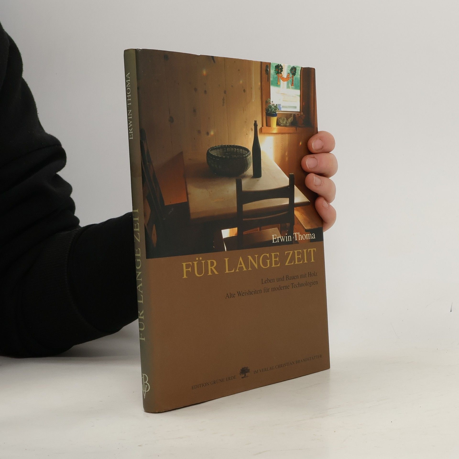 Erwin Thoma Für lange Zeit