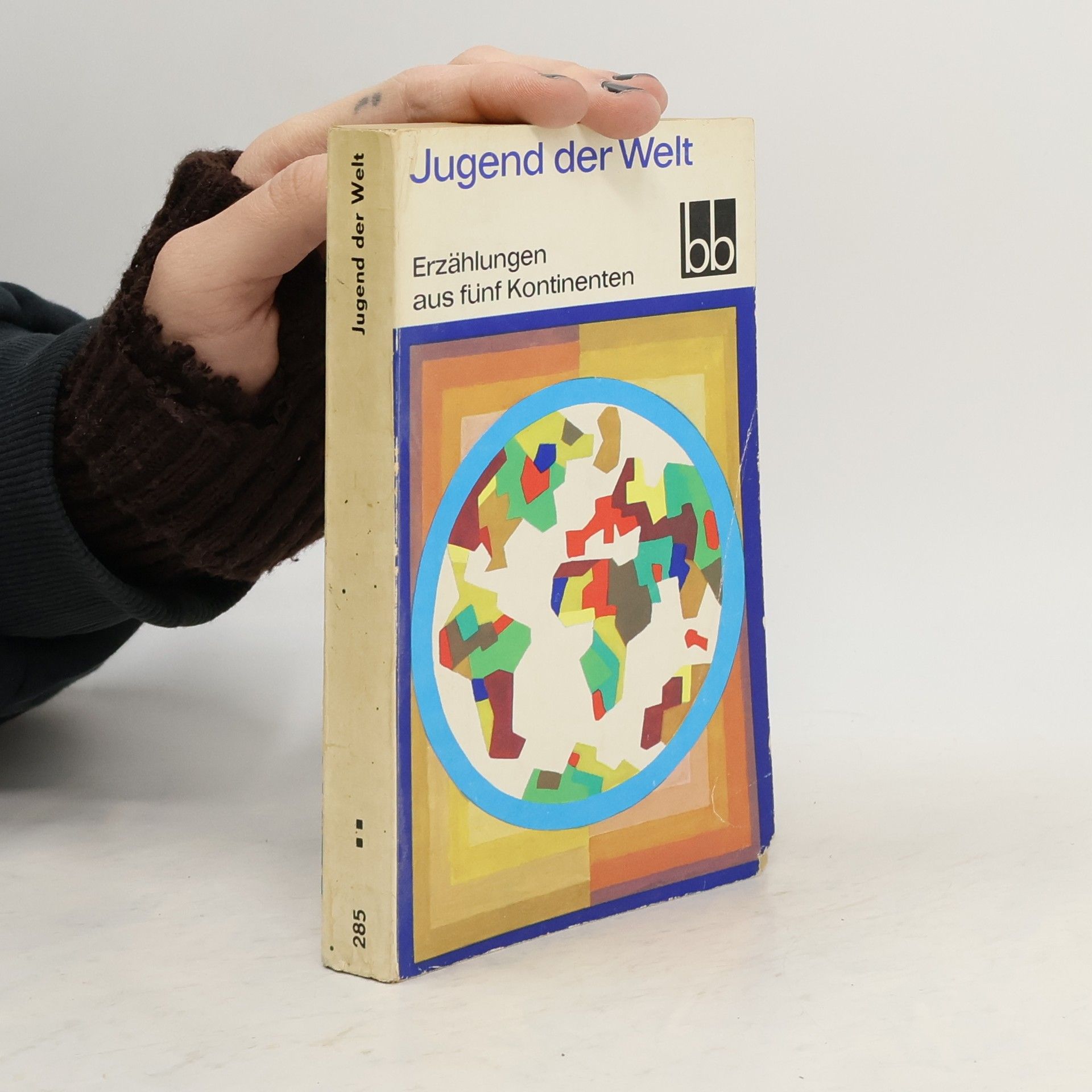 Autores varios Jugend der Welt. Erzählungen aus fünf Kontinenten