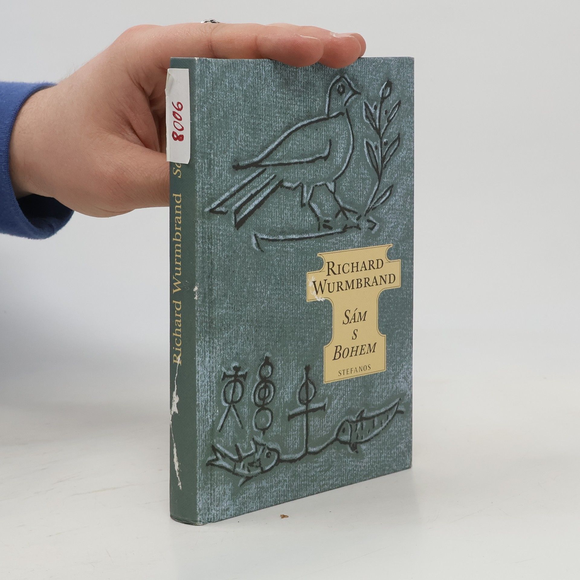 Richard Wurmbrand Sám s Bohem