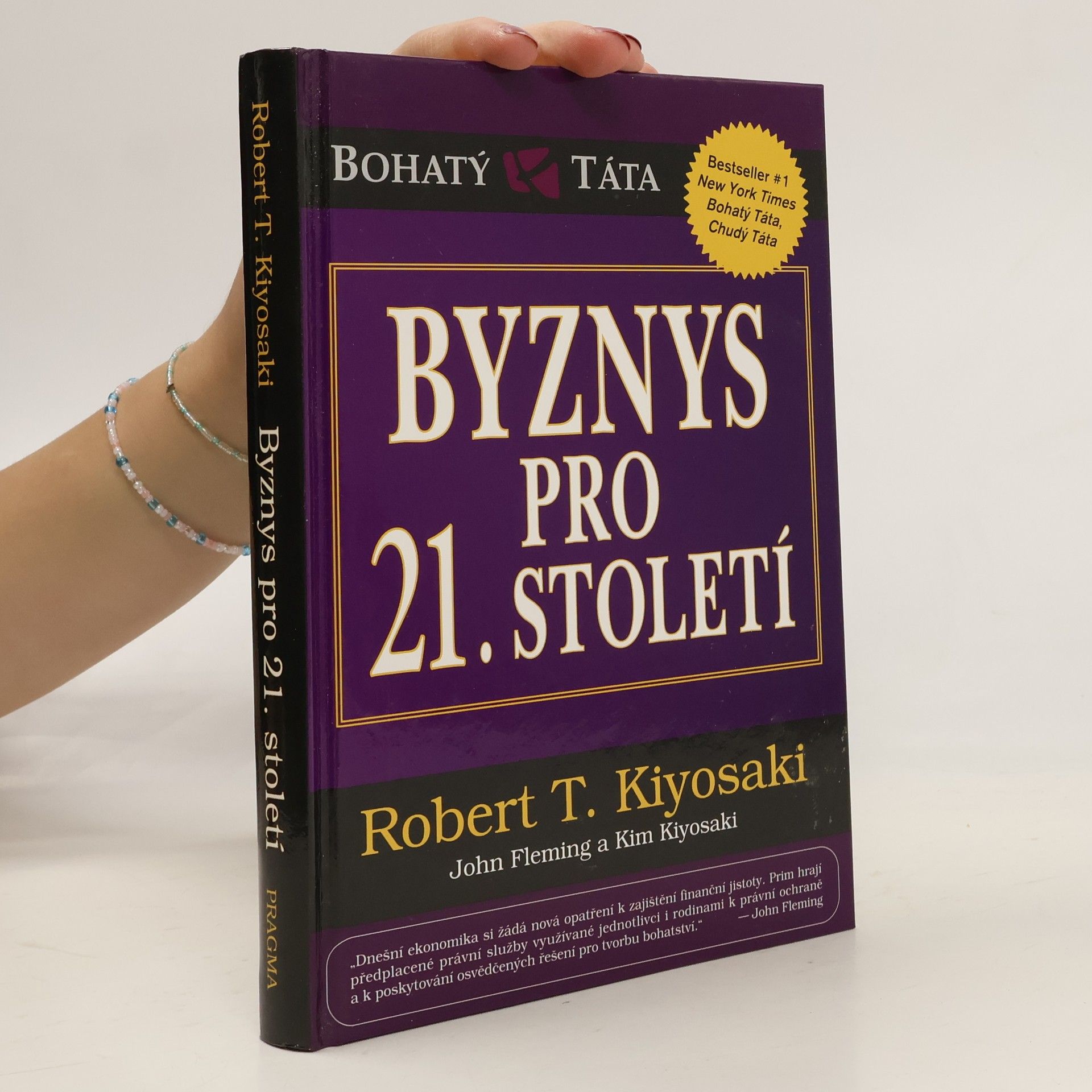 Robert Kiyosaki Byznys pro 21. století
