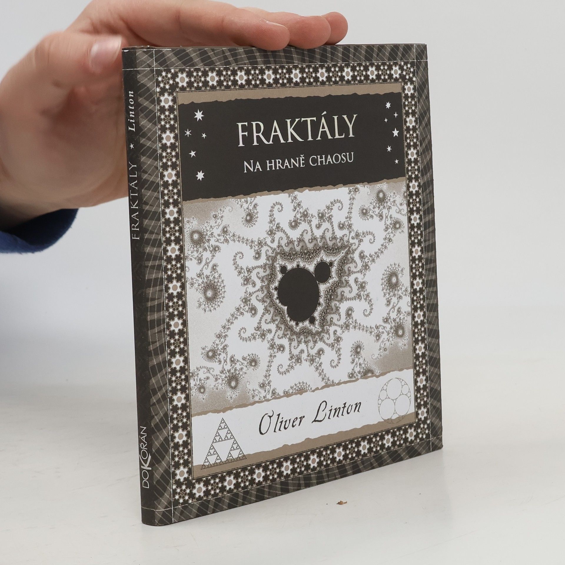 Oliver Linton Fraktály: Na hraně chaosu