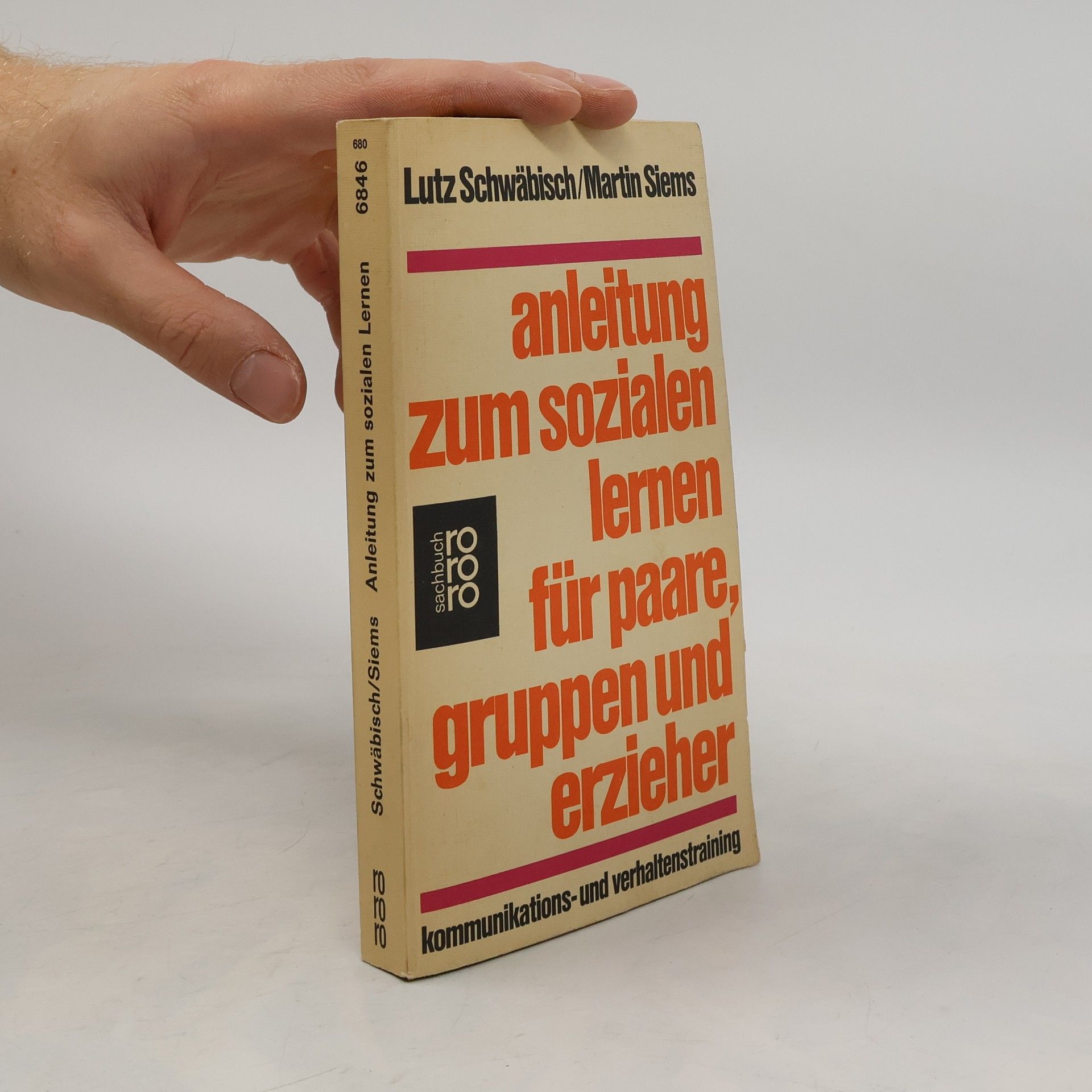 Anleitung zum sozialen Lernen für Paare, Gruppen und Erzieher