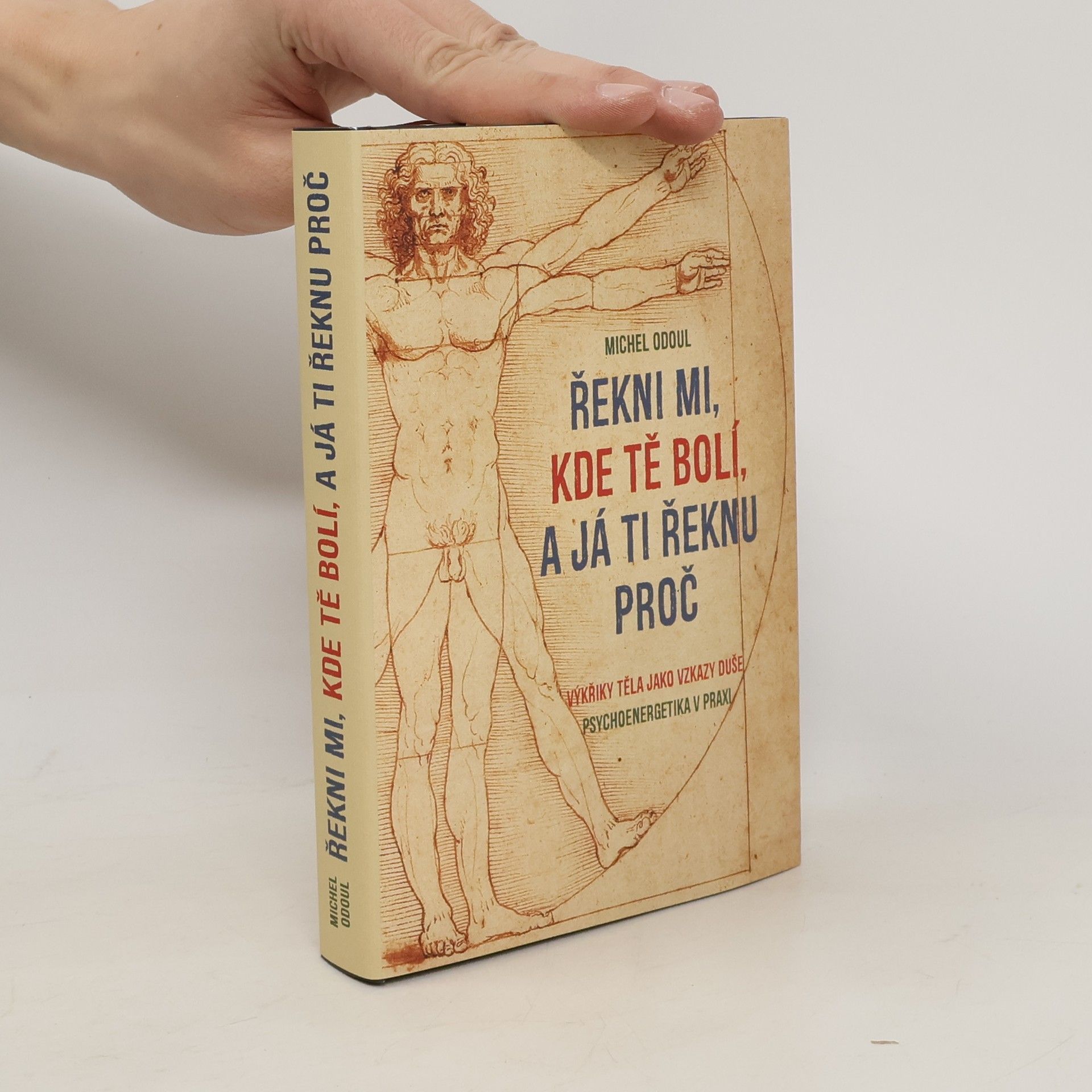 Řekni mi, kde tě bolí, a já ti řeknu proč