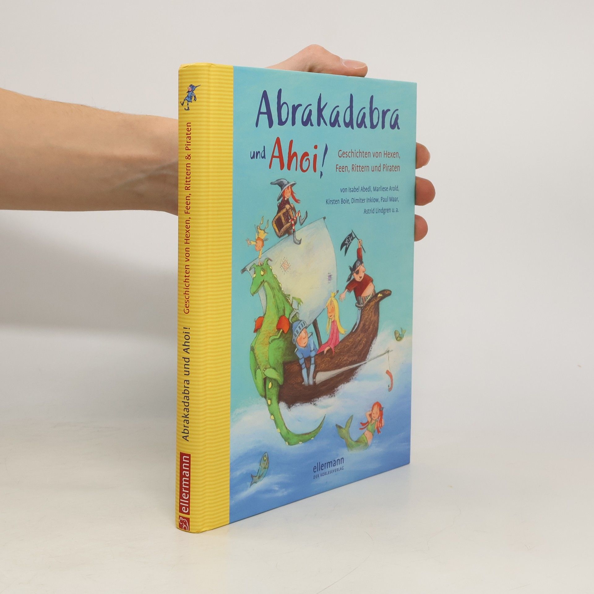 Isabel Abedi Abrakadabra und Ahoi!