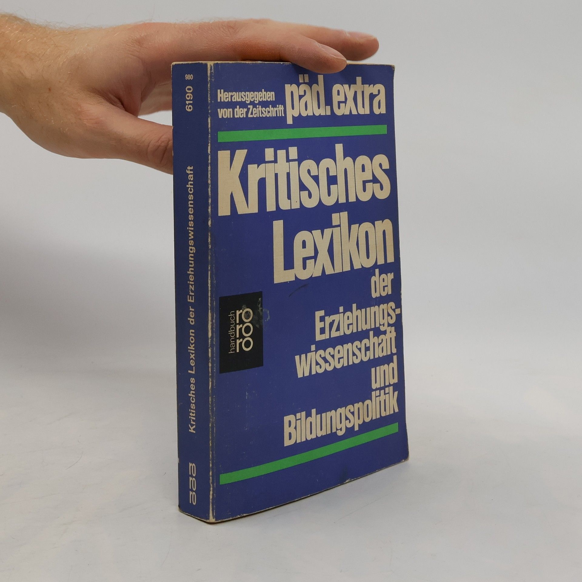 Horst Speichert Kritisches Lexikon der Erziehungswissenschaft und Bildungspolitik