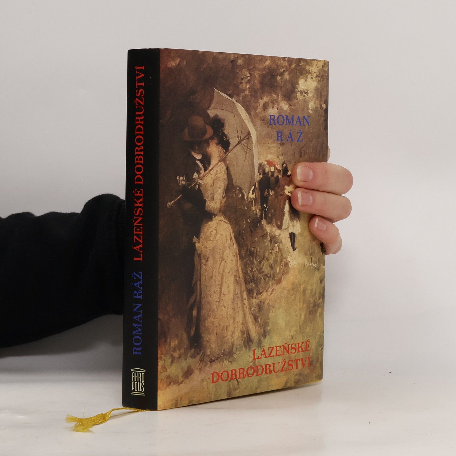 Roman Ráž Lázeňské dobrodružství /1900-1921/
