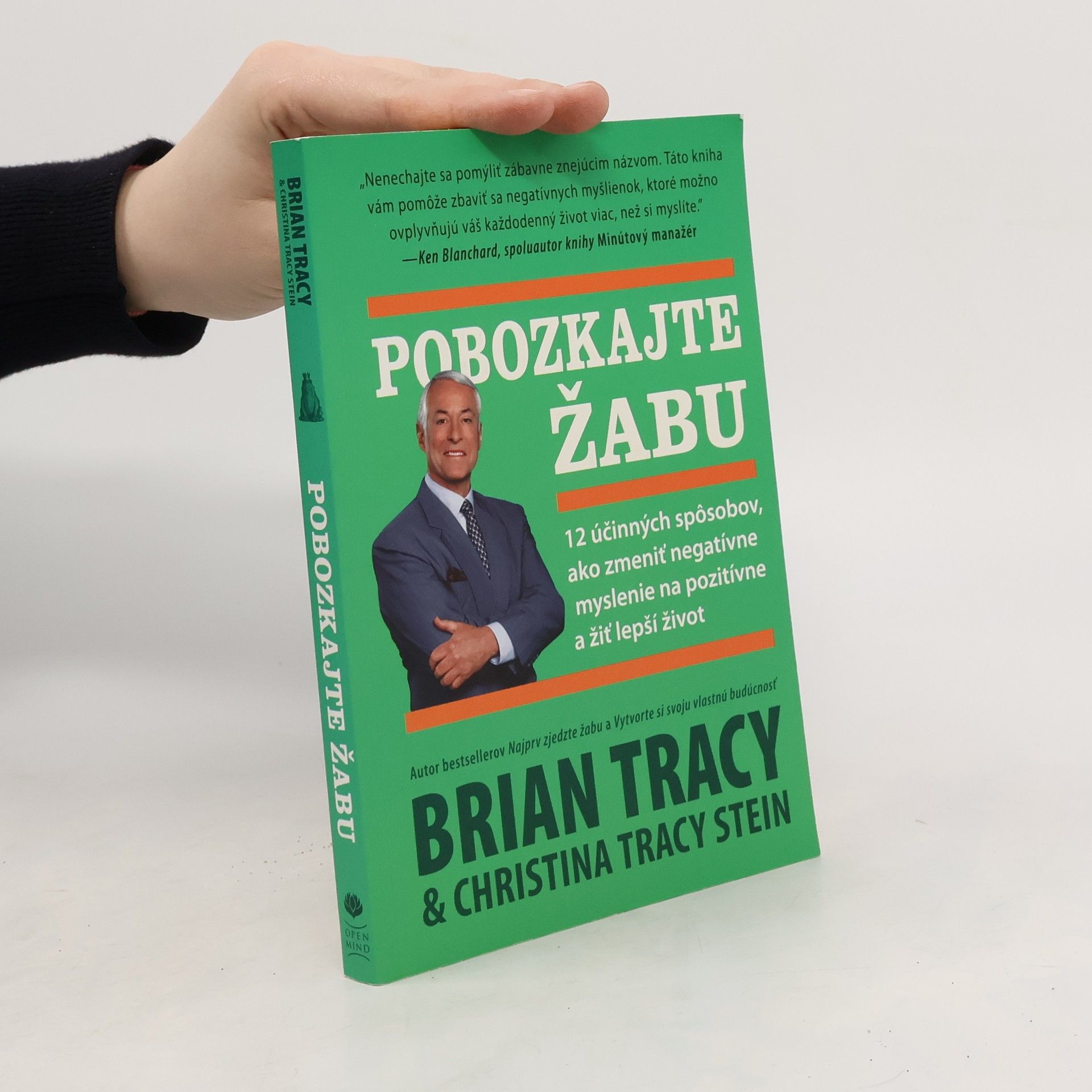 Brian Tracy Pobozkajte žabu