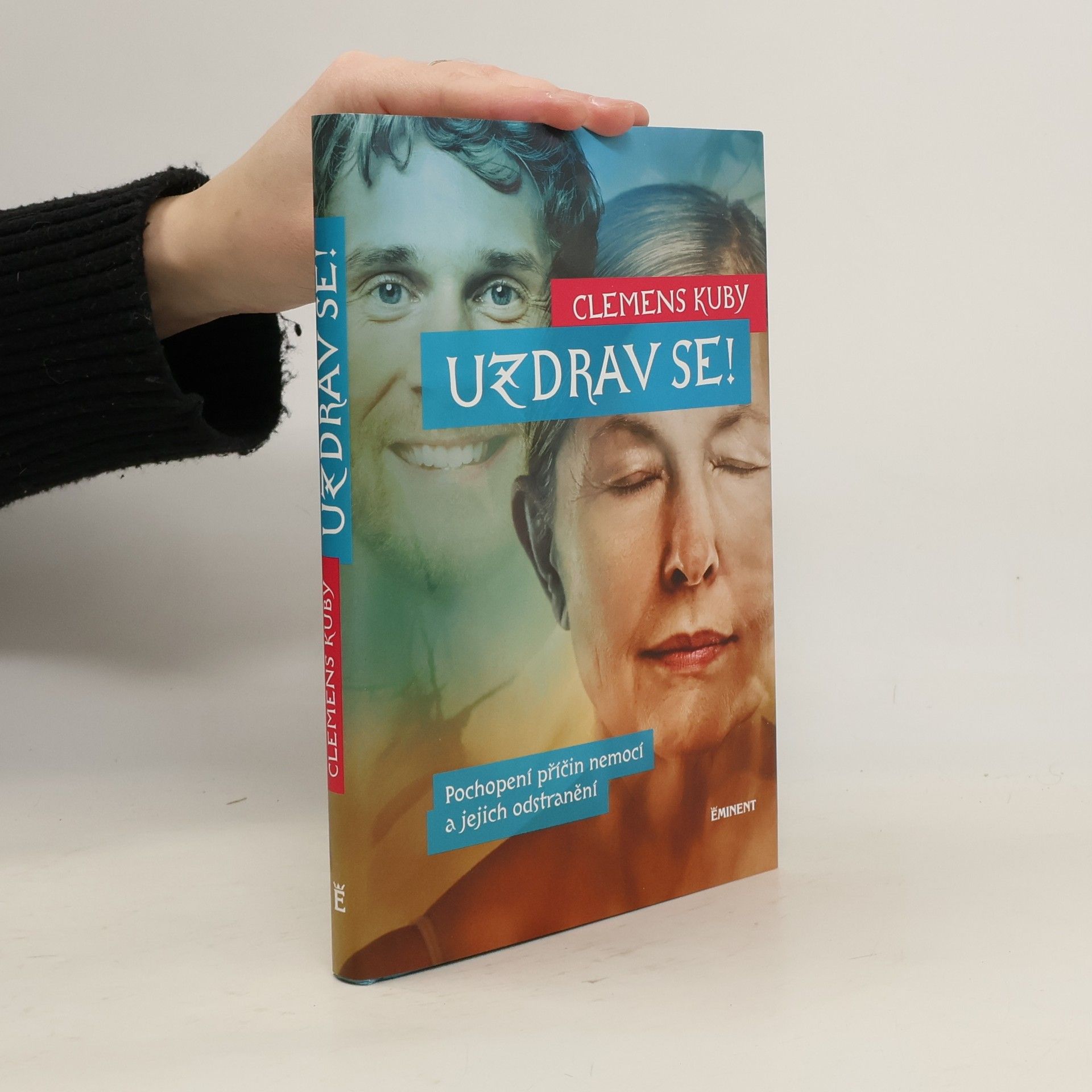 Clemens Kuby Uzdrav se!