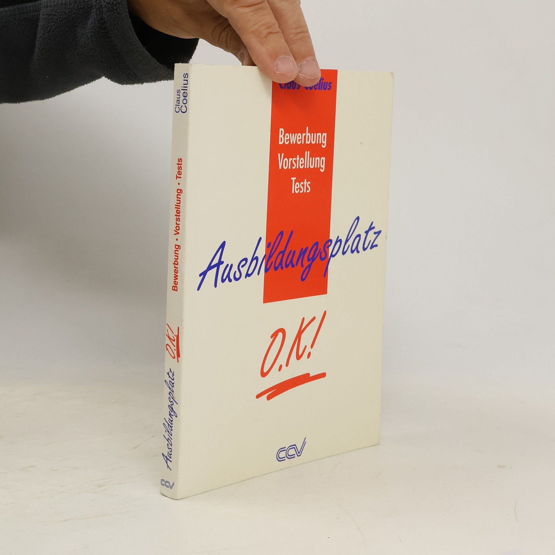 Claus Coelius Ausbildungsplatz O.K.