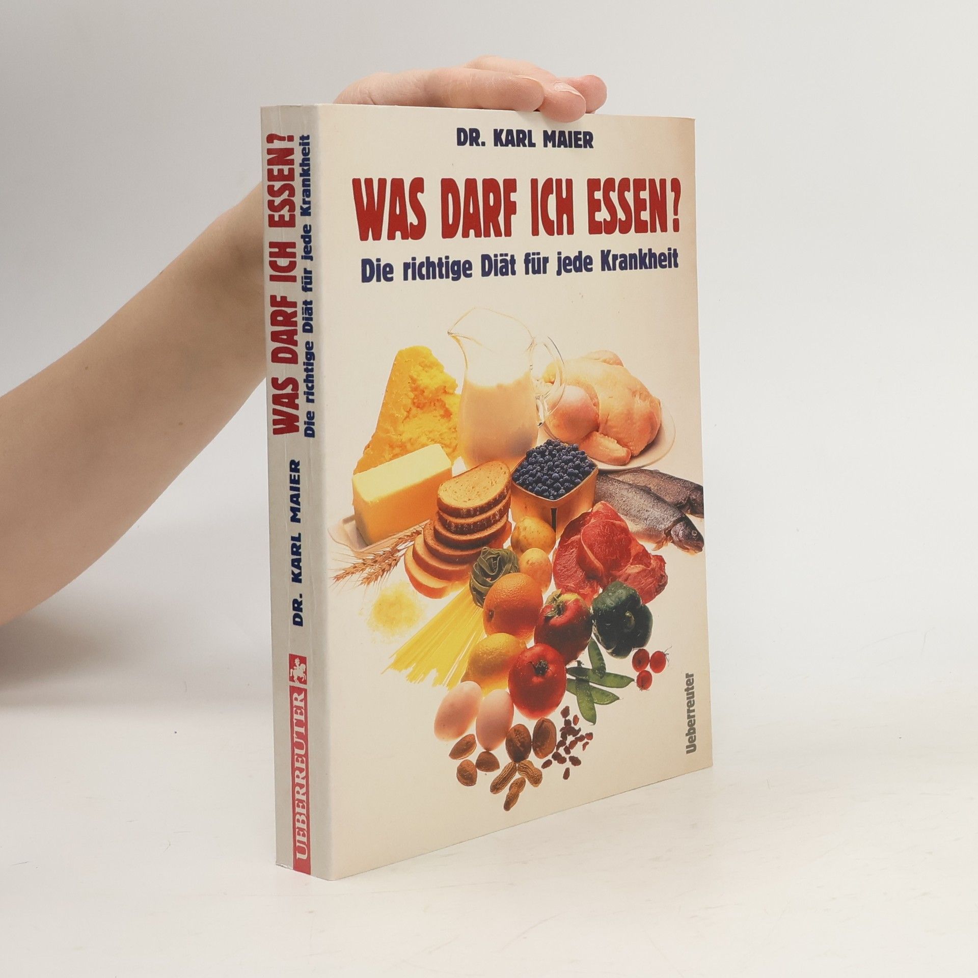 Karl Maier Was Darf Ich Essen