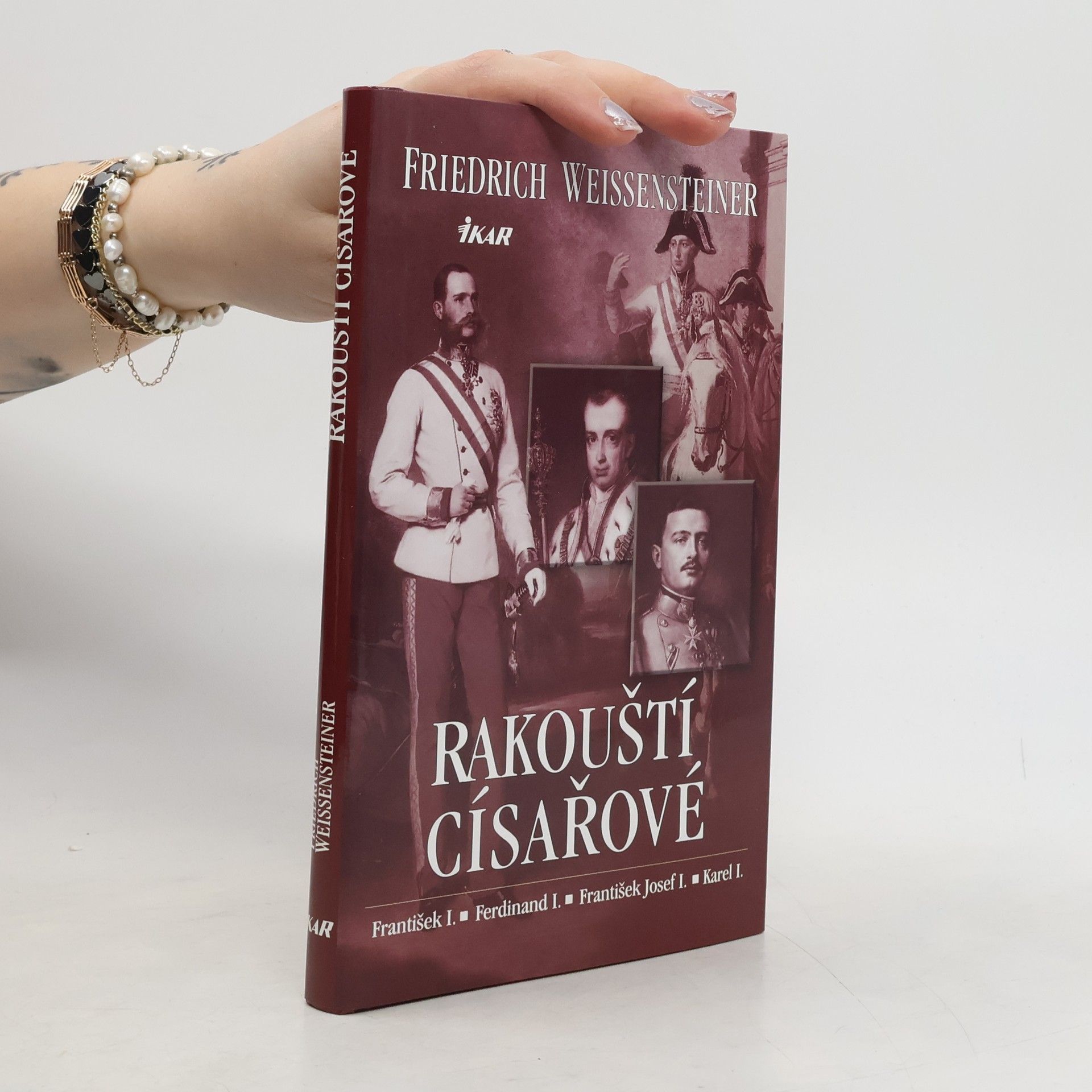 Friedrich Weissensteiner Rakouští císařové