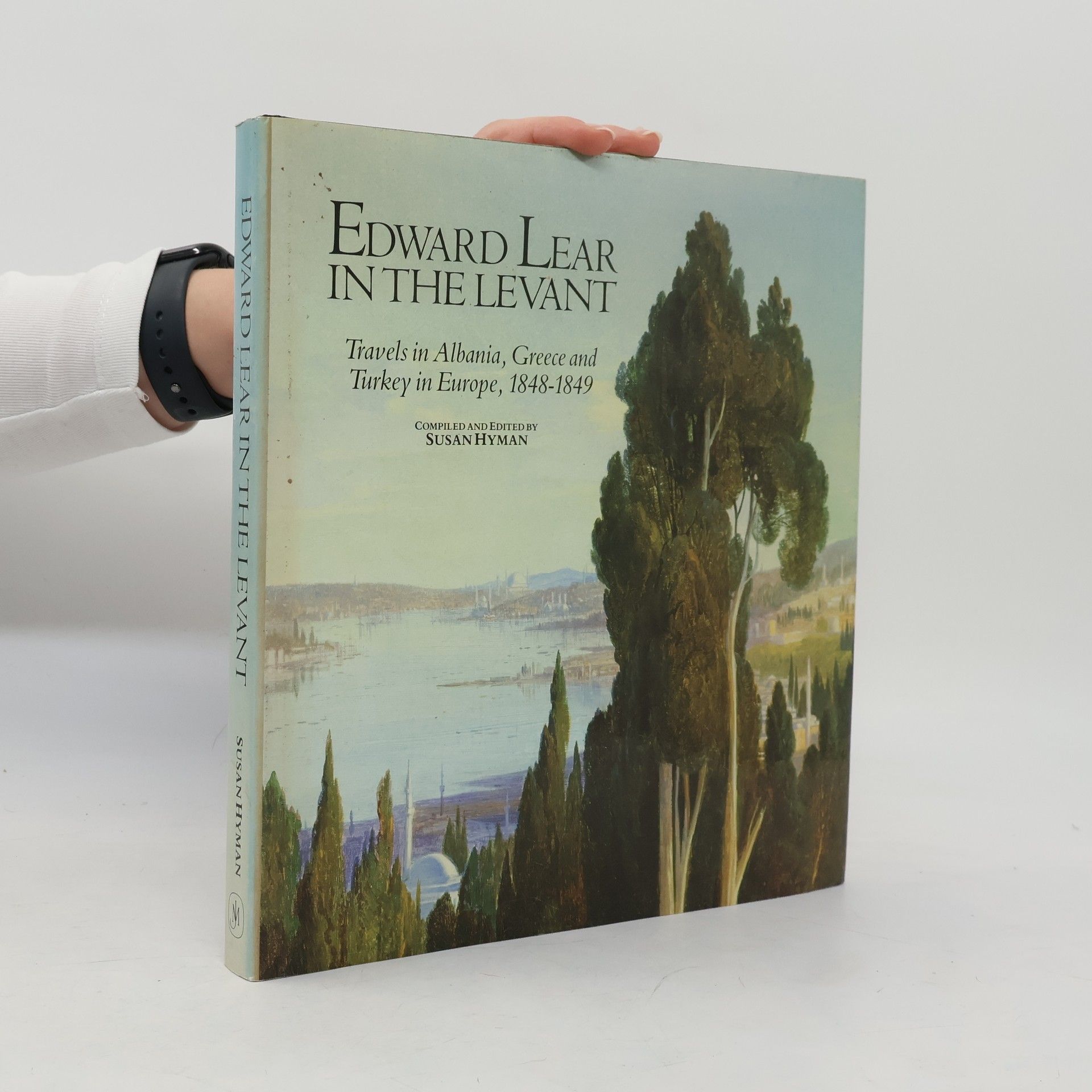 Susan Hyman Edward Lear in the Levant