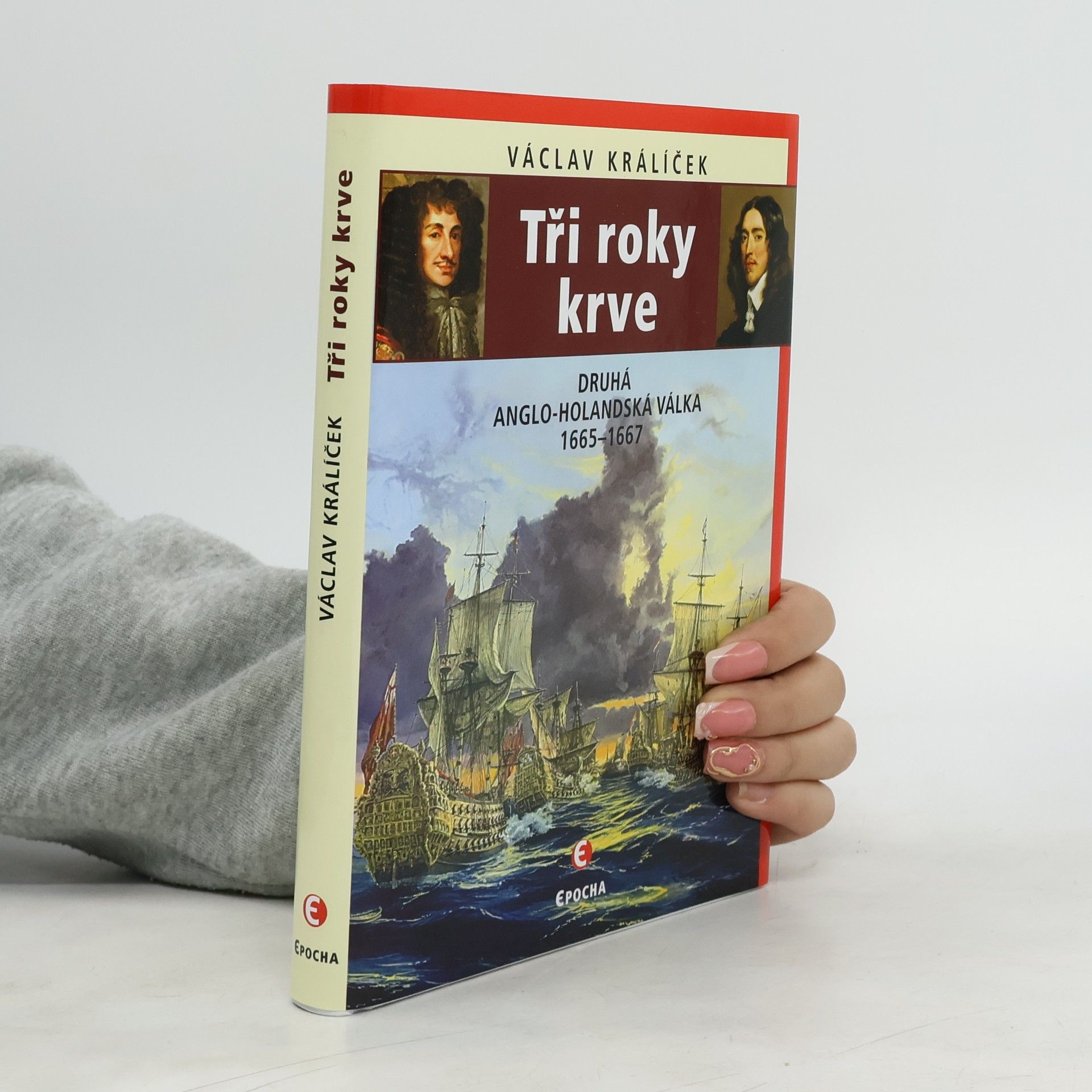 Tři roky krve: Druhá anglo-holandská válka 1665-1667