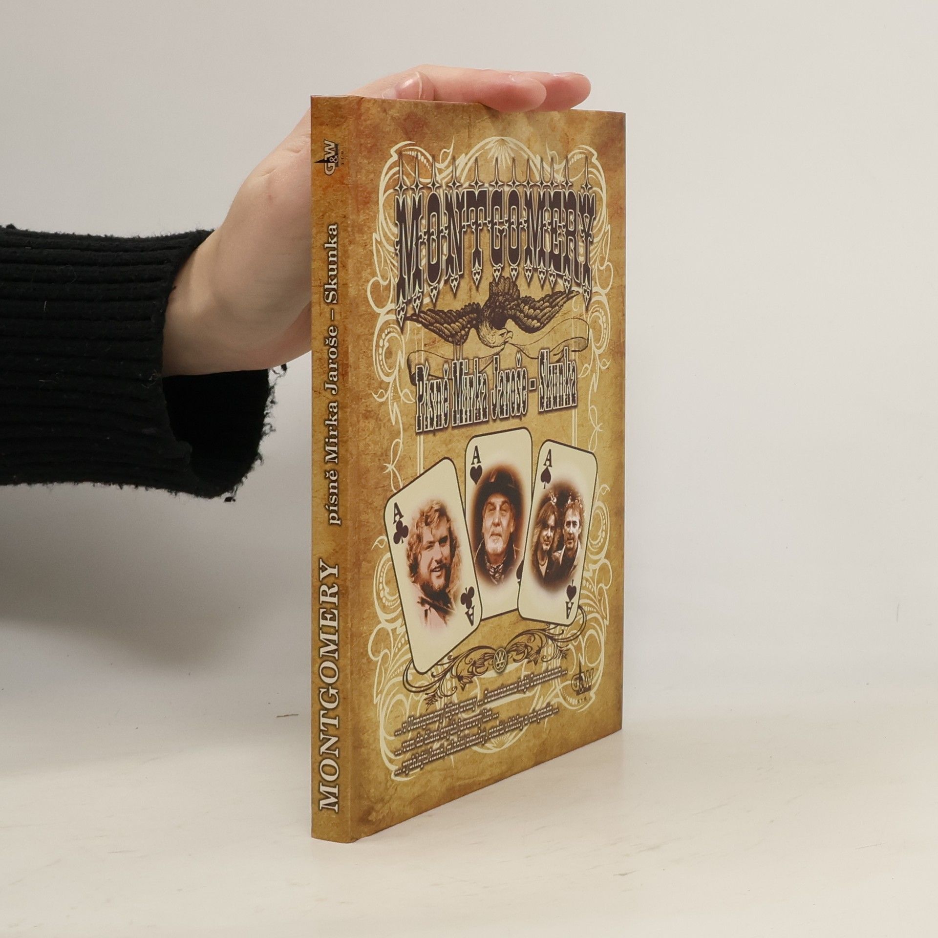 Various authors Montgomery. Písně Mirka Jaroše-Skunka