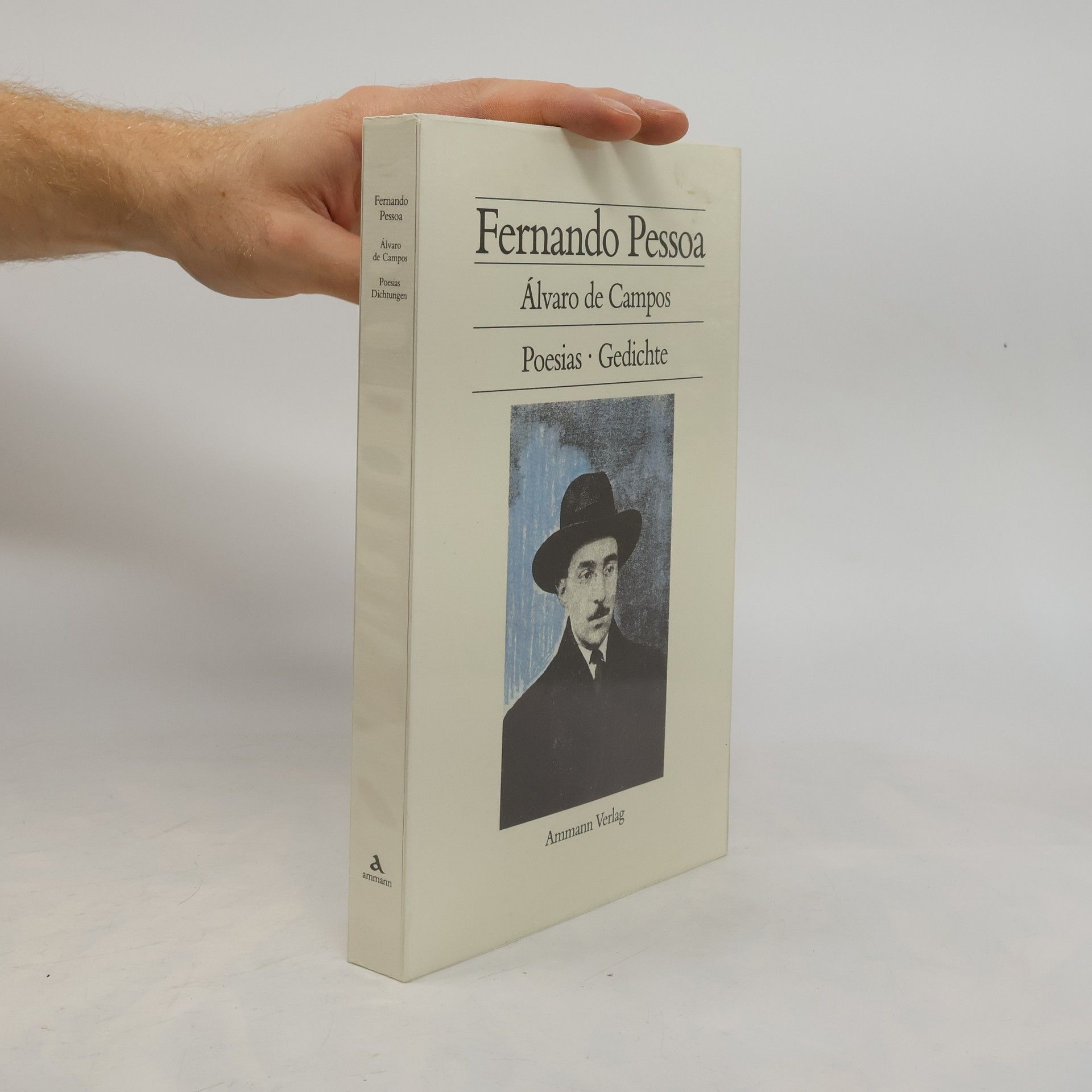 Fernando Pessoa Gedichte. Poesias. Portugies.-Dtsch. Übers. u. Nachw. v. Georg R. Lind