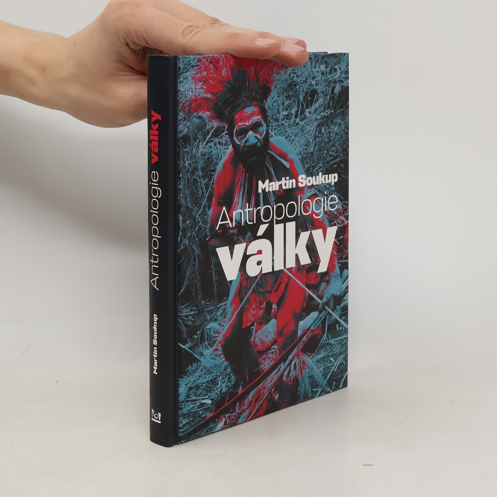 Martin Soukup Antropologie války
