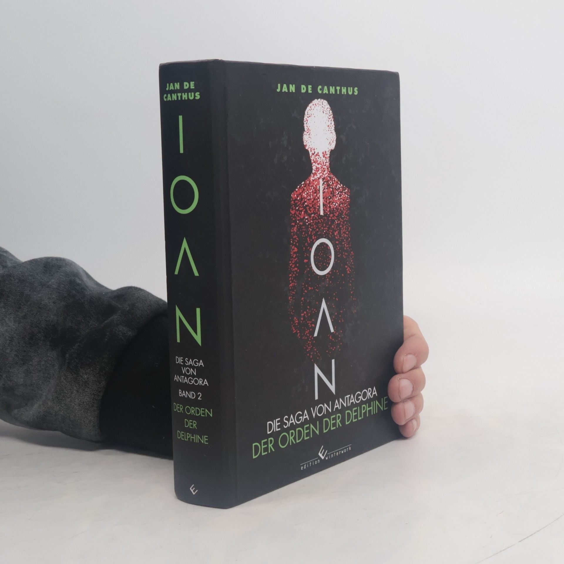 Jan de Canthus Ioan - Die Saga von Antagora. Bd.2