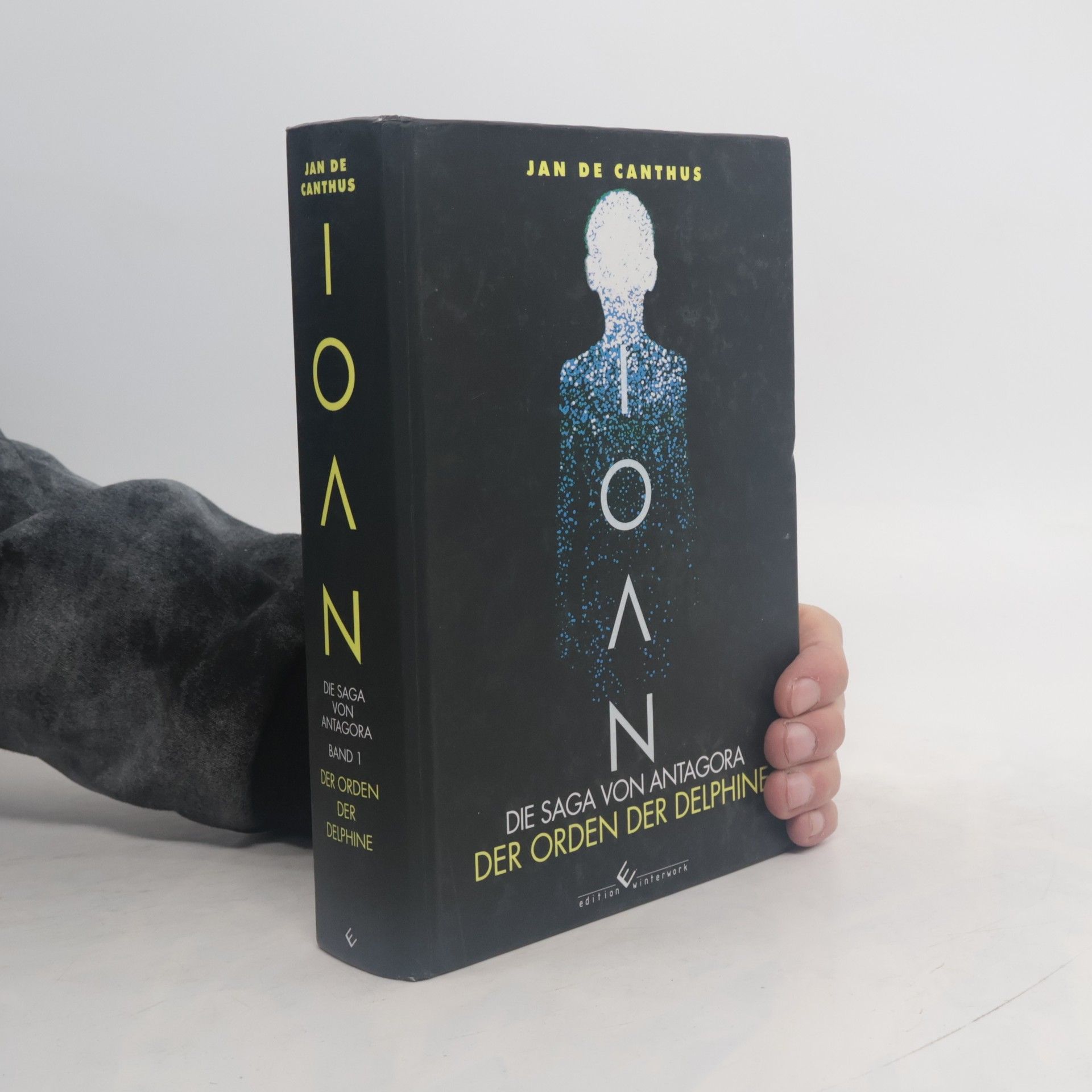 Jan de Canthus Ioan - Die Saga von Antagora