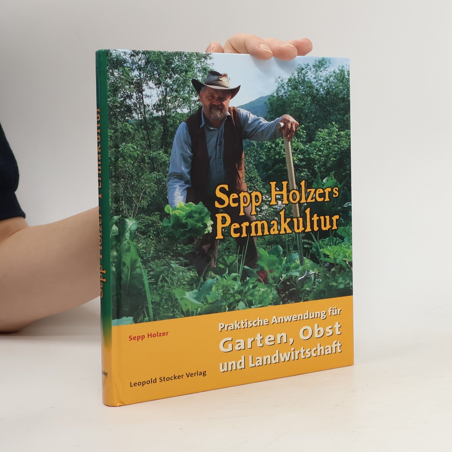 Sepp Holzer Sepp Holzers Permakultur