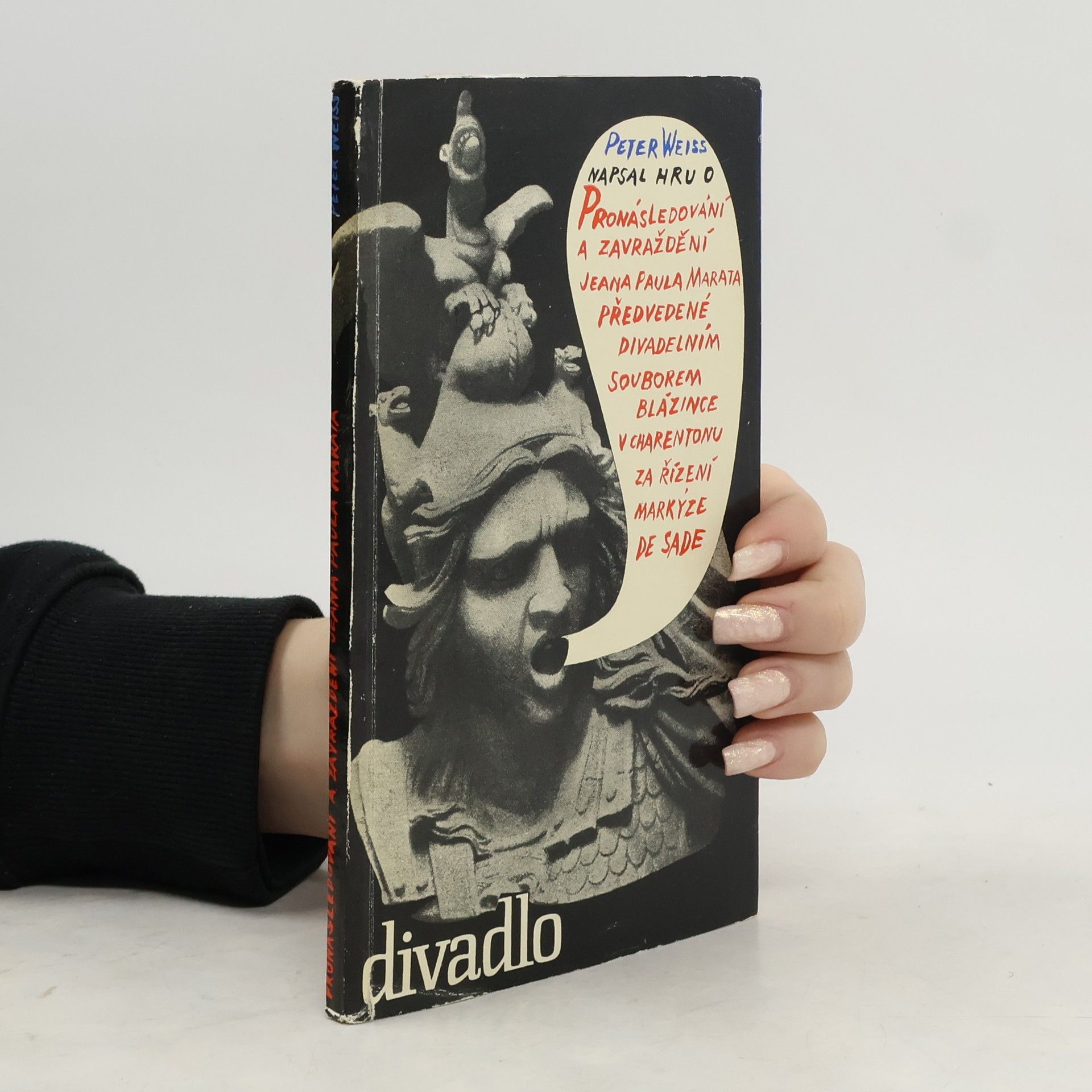 Peter Weiss Pronásledování a zavraždění Jeana Paula Marata