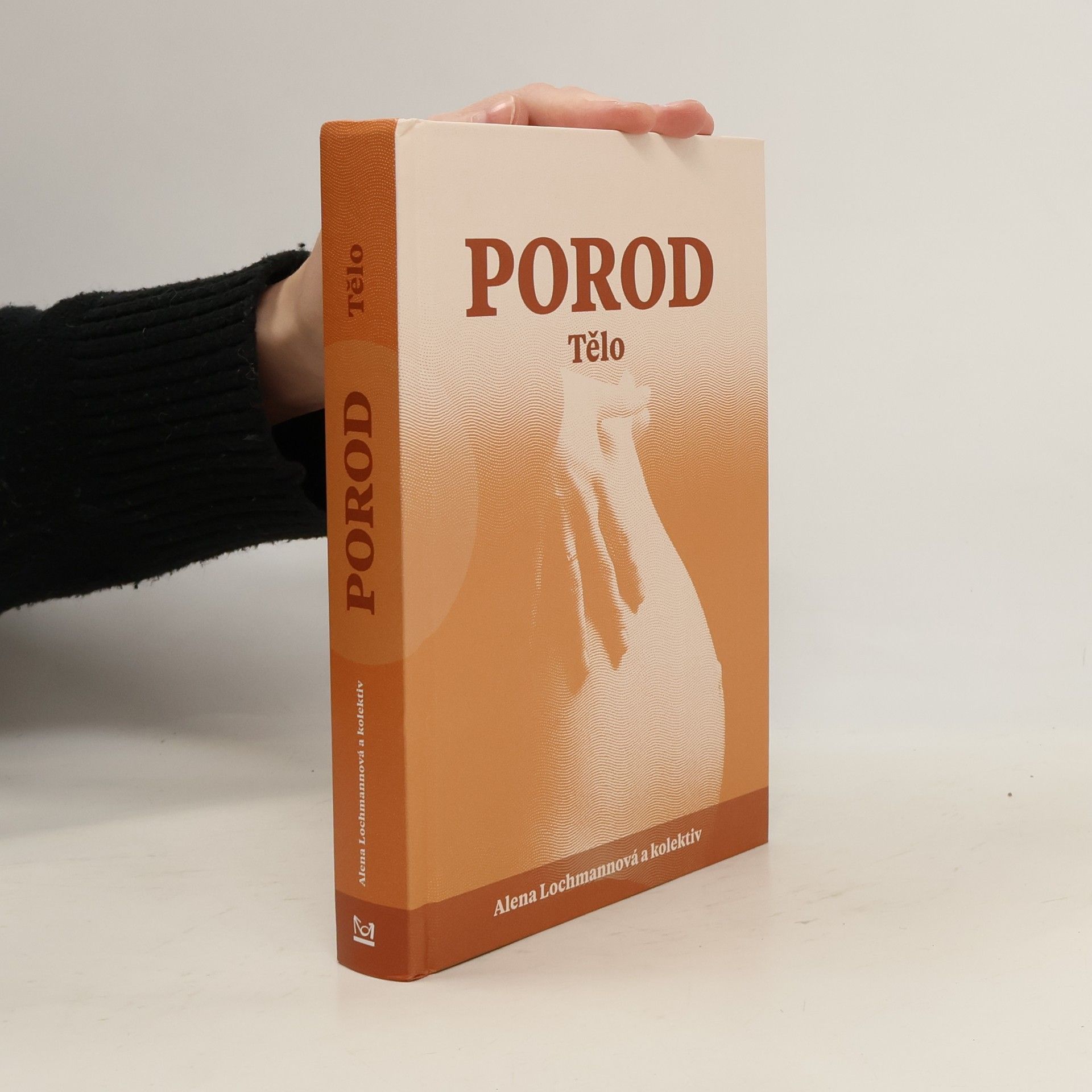 Alena Lochmannová Porod. Tělo