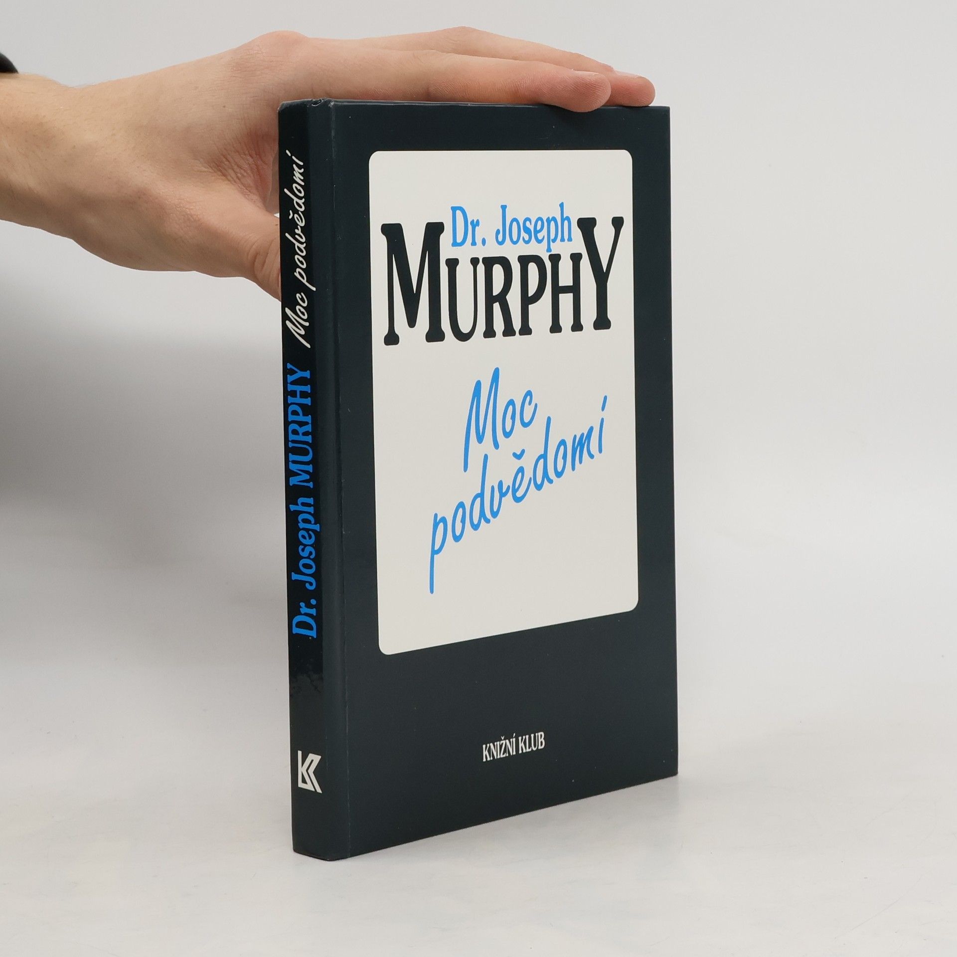 Joseph Murphy Moc podvědomí