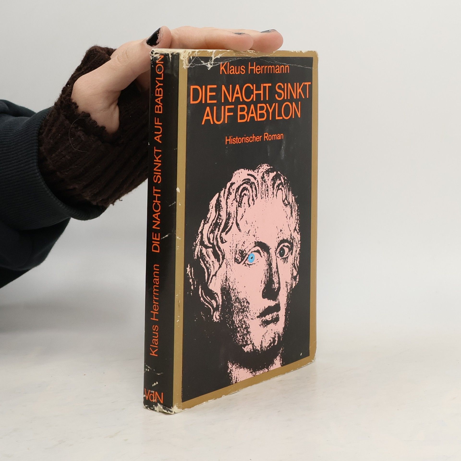 Klaus Herrmann Die Nacht sinkt auf Babylon