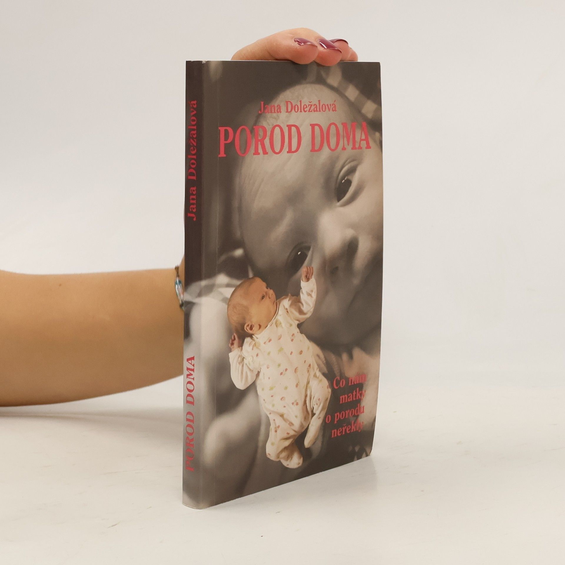 Jana Doležalová Porod doma
