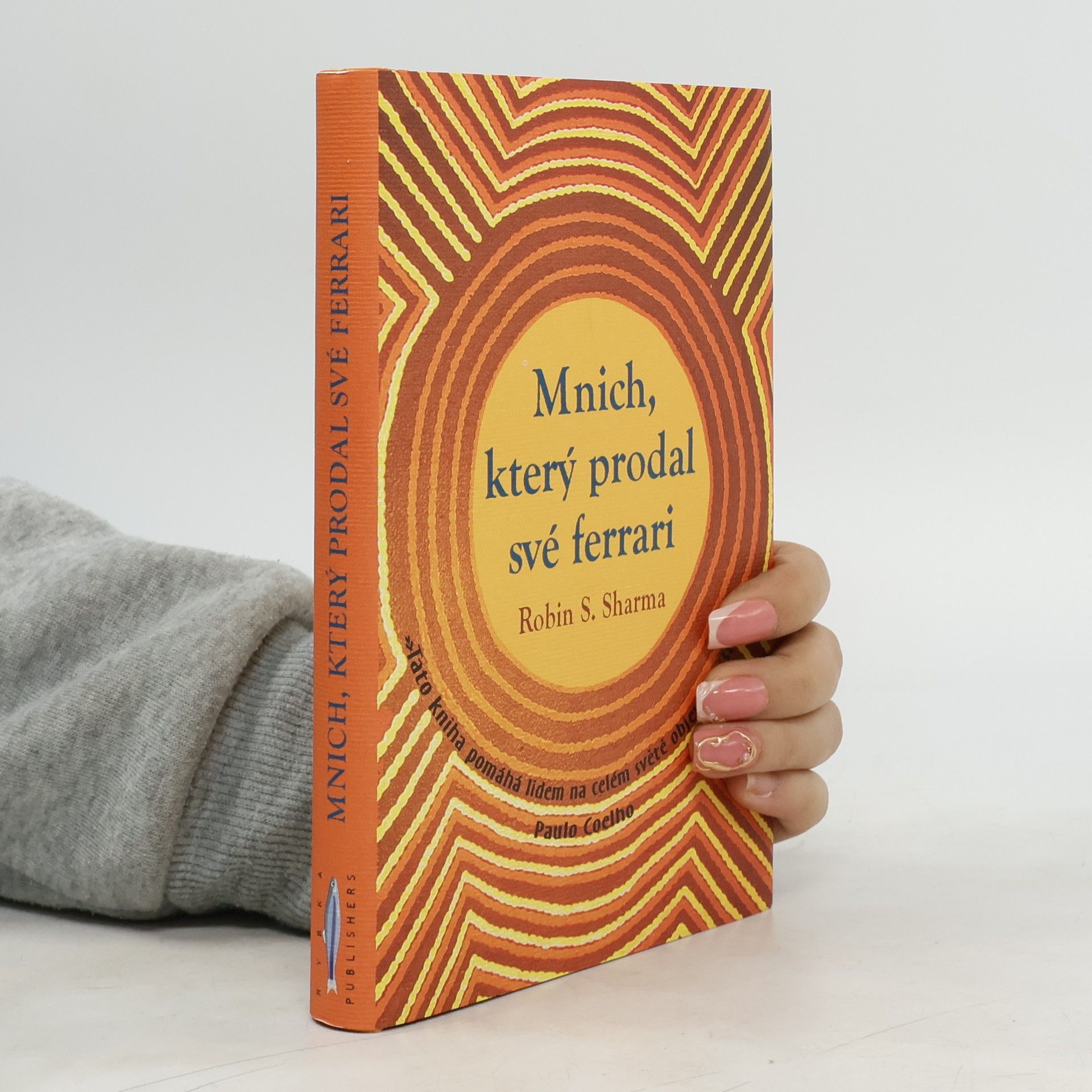 Robin Sharma Mnich, který prodal své ferrari