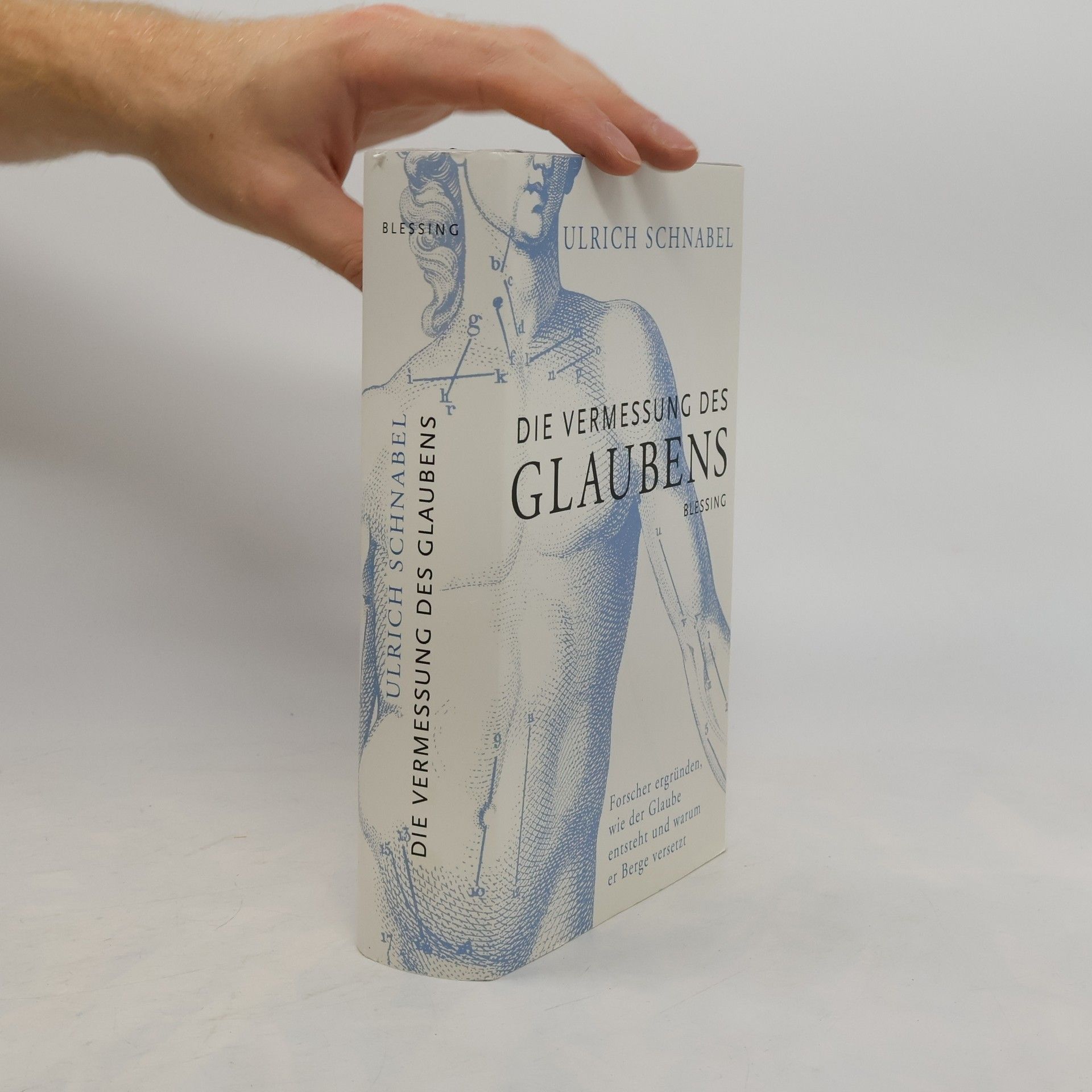 Ulrich Schnabel Die Vermessung des Glaubens