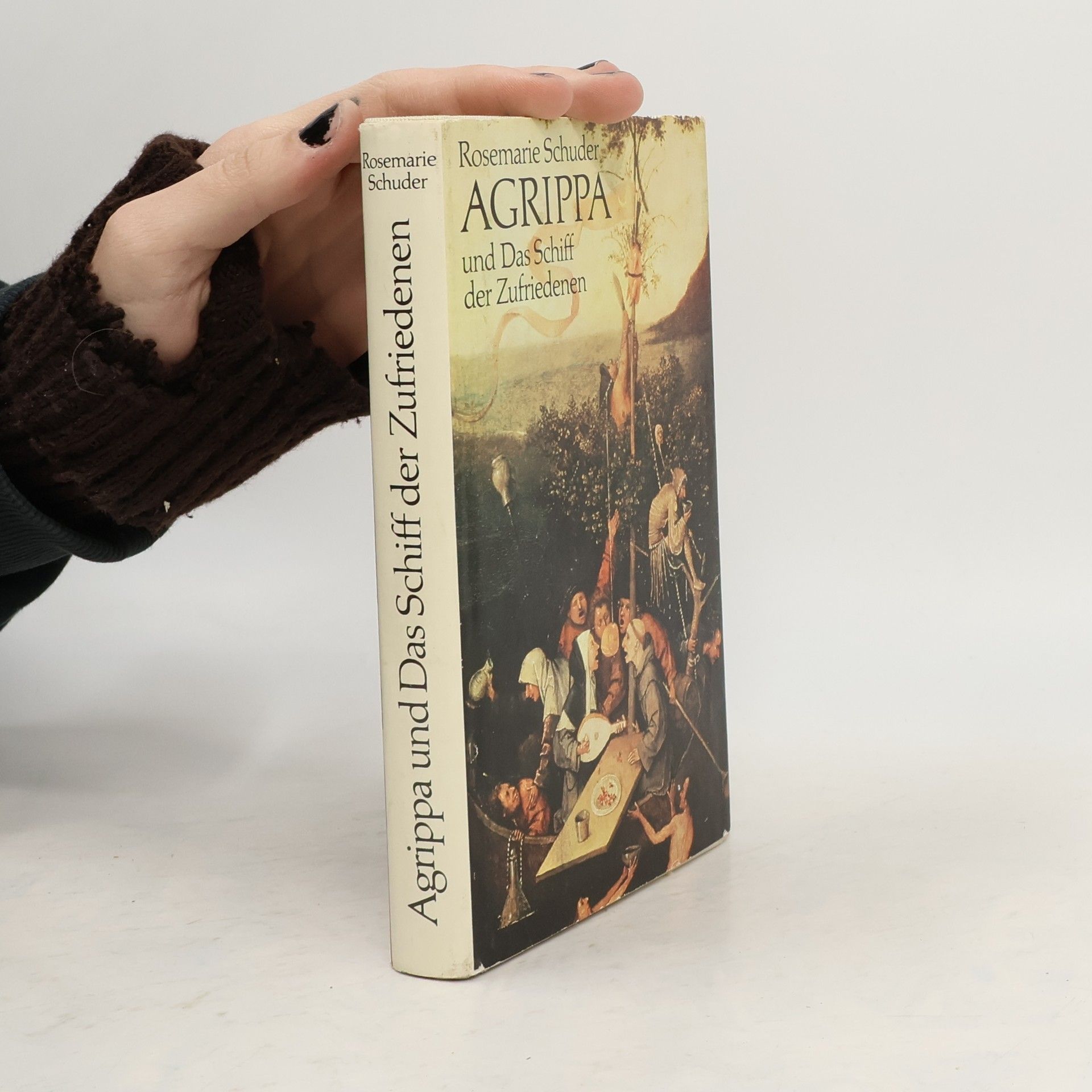 Rosemarie Schuder Agrippa und Das Schiff der Zufrieden