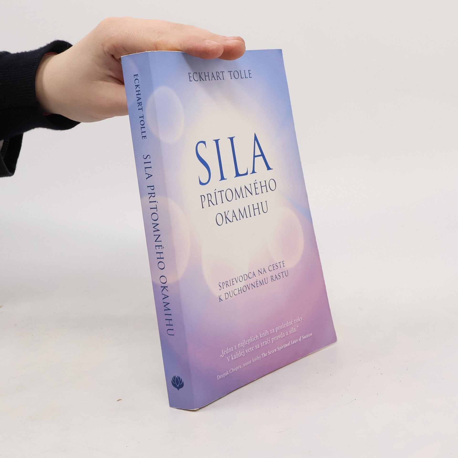 Eckhart Tolle Síla prítomného okamihu