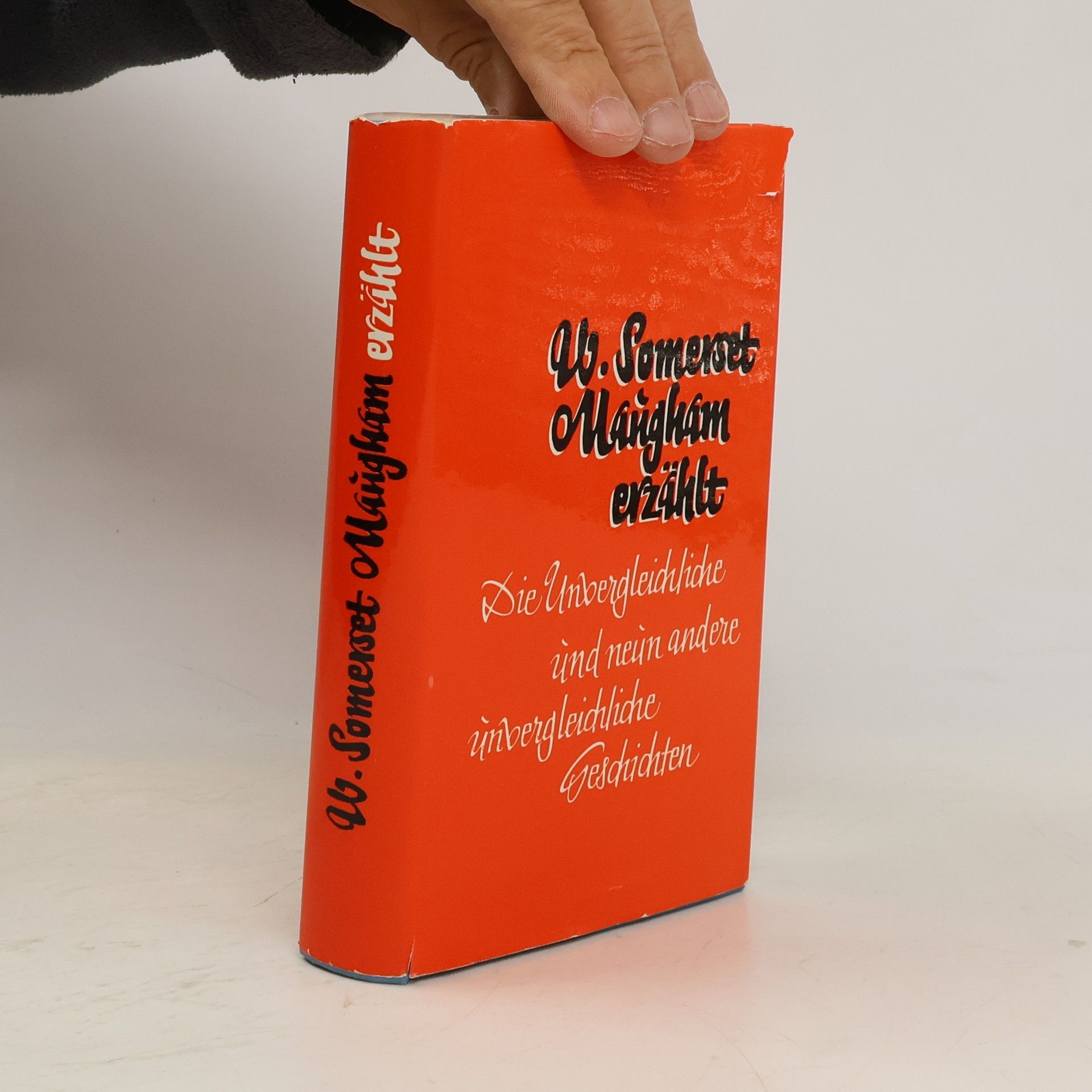 William Somerset Maugham W. Somerset Maugham erzählt