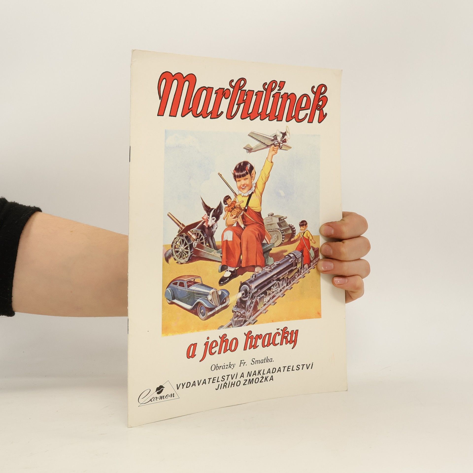 Marbulínek a jeho hračky