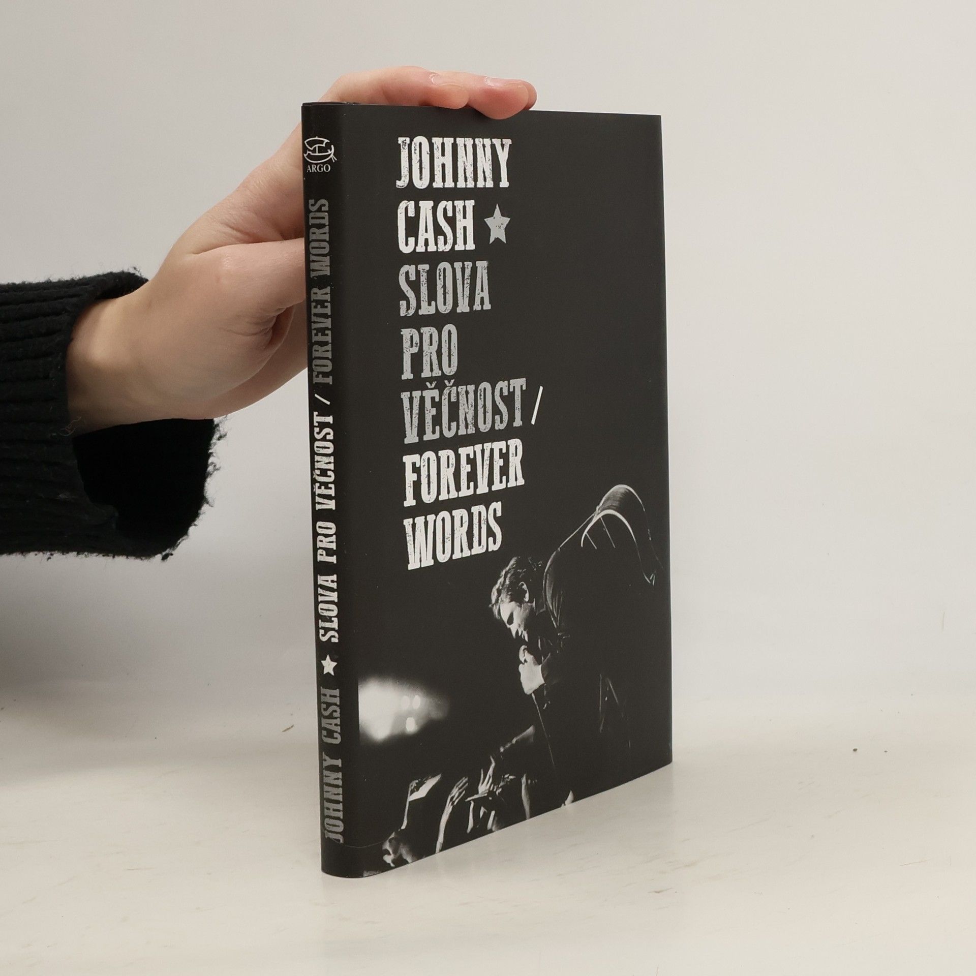 Johnny Cash Slova pro věčnost. Forever Words