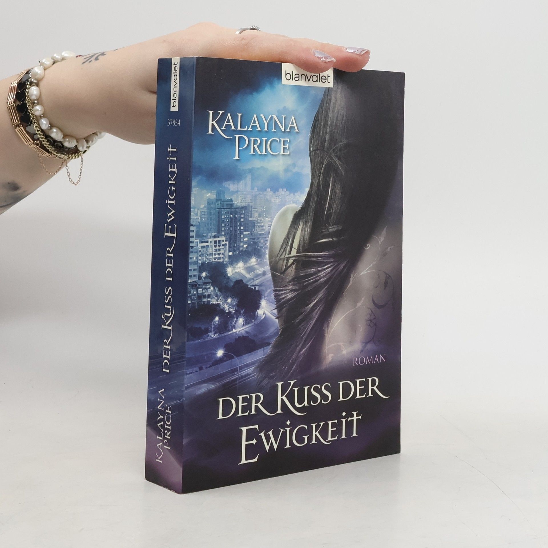 Kalayna Price Der Kuss der Ewigkeit. Roman