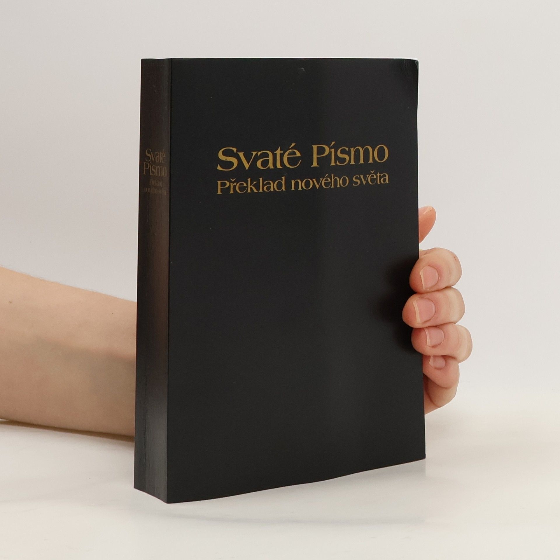 Various authors Svaté písmo. Překlad nového světa