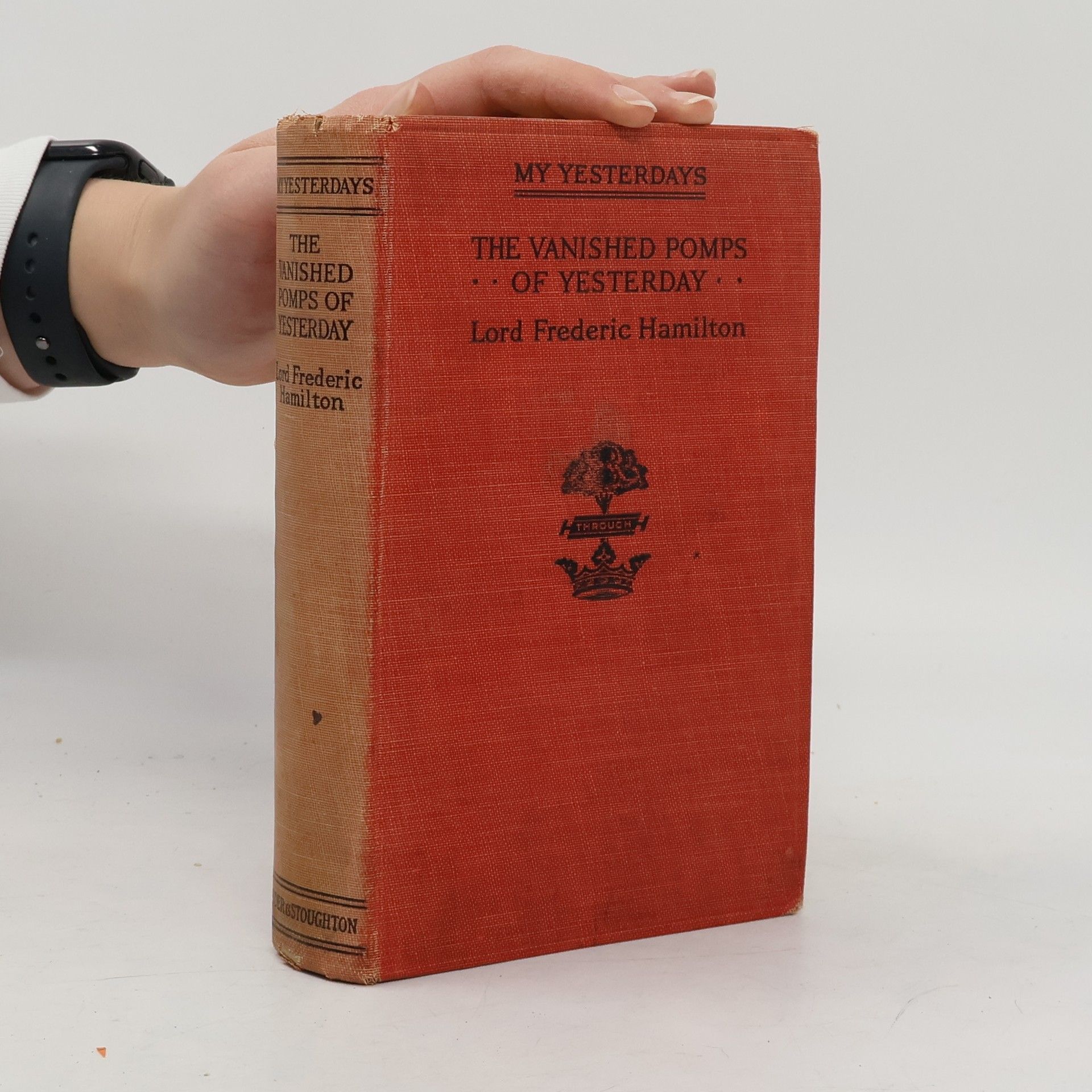 The Vanished Pomps of Yesterday