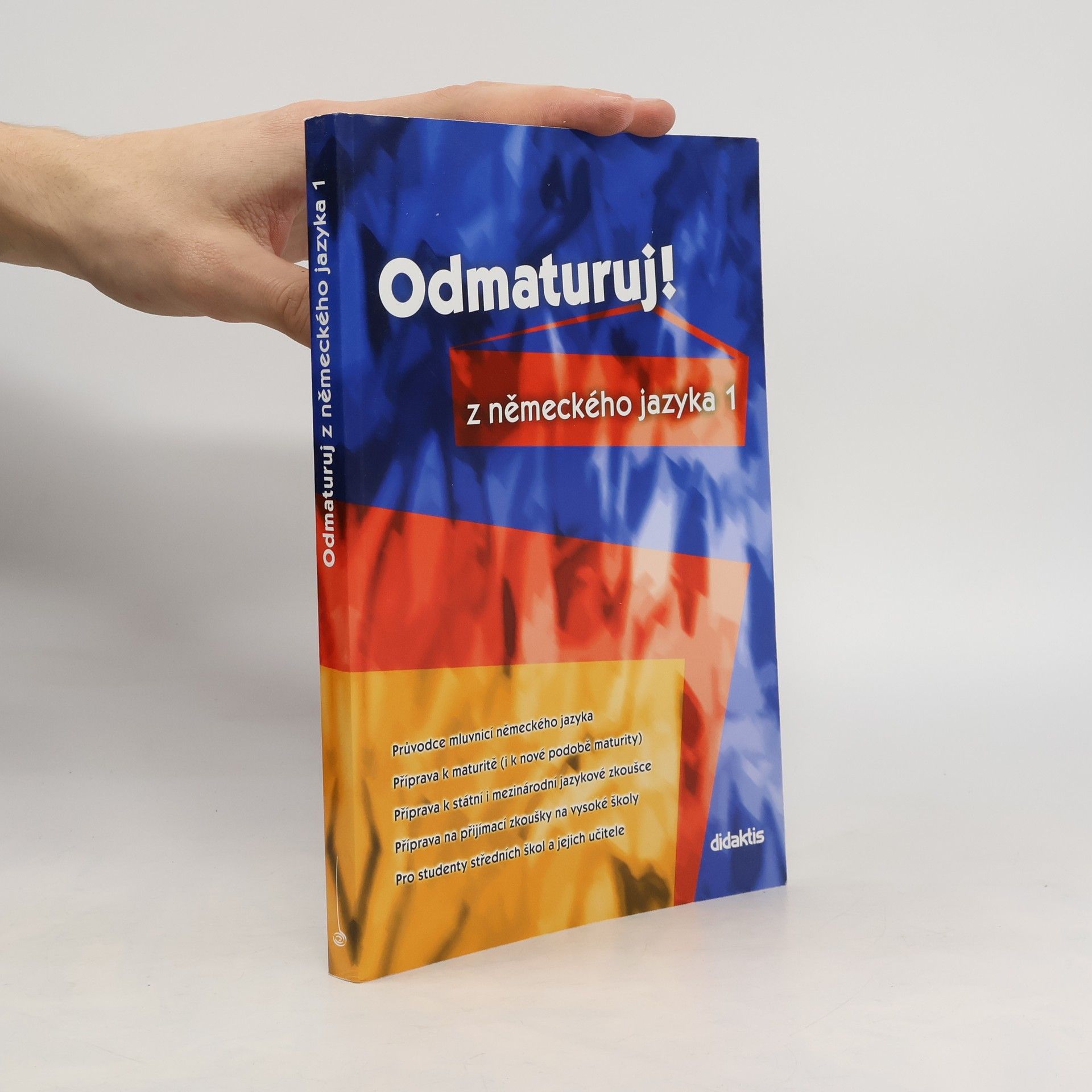 Odmaturuj! z německého jazyka 1