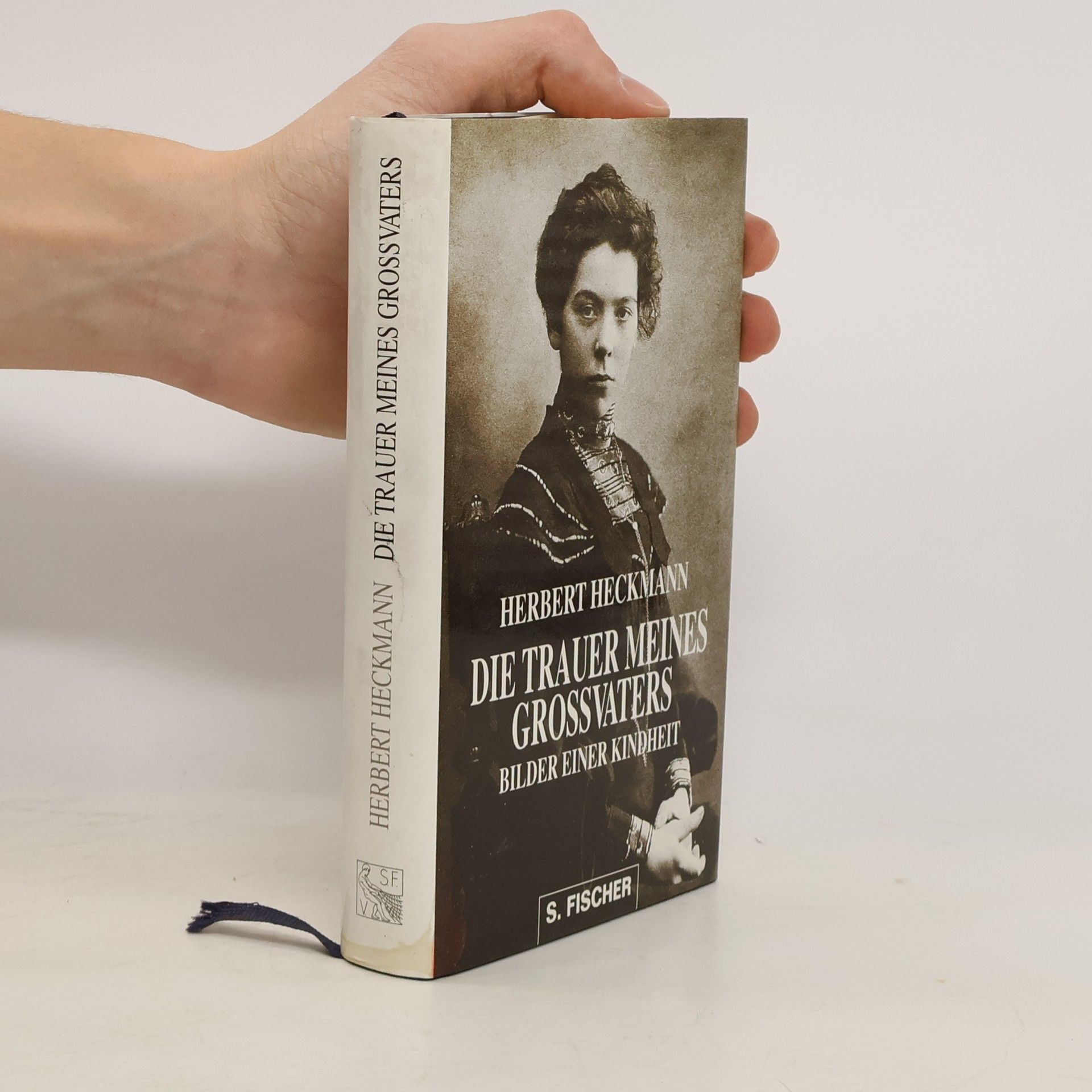 Herbert Heckmann Die Trauer meines Grossvaters